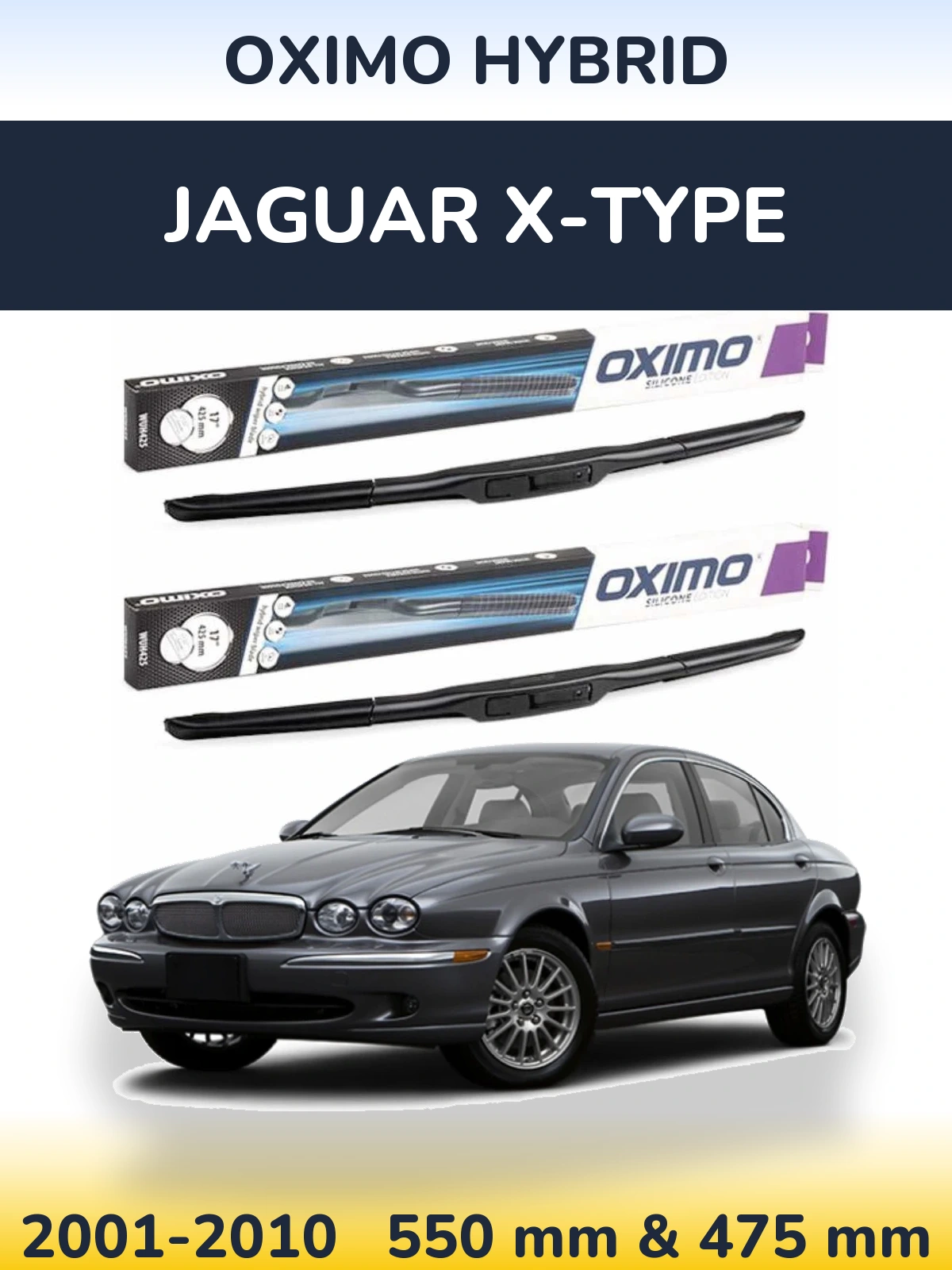 Ștergătoare Oximo Hybrid pentru Jaguar X-Tipe