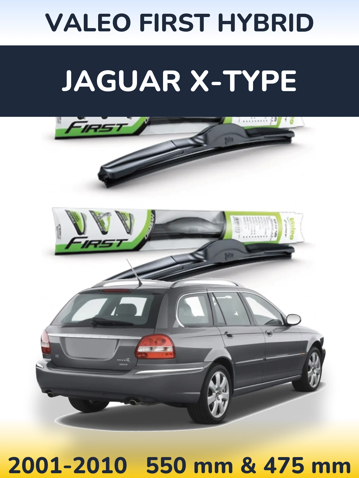 Ștergătoare Valeo First Hybrid pentru Jaguar X-Tipe