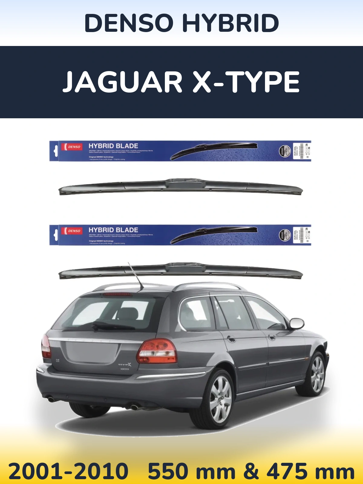 Ștergătoare Denso Hybrid pentru Jaguar X-Tipe