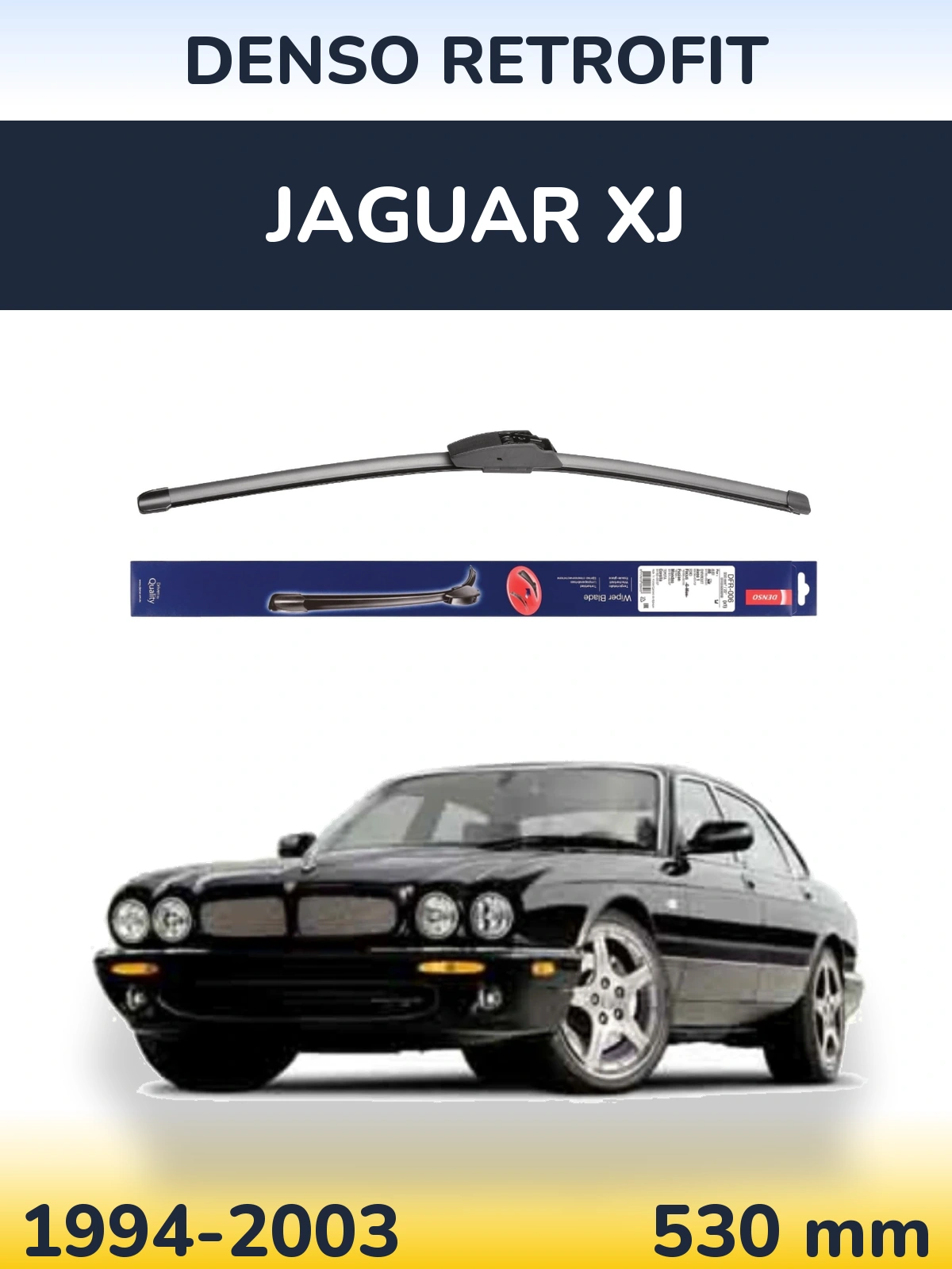Ștergătoare Denso Retrofit pentru Jaguar XJ