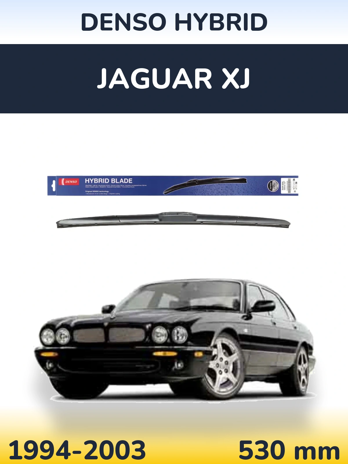 Ștergătoare Denso Hybrid pentru Jaguar XJ