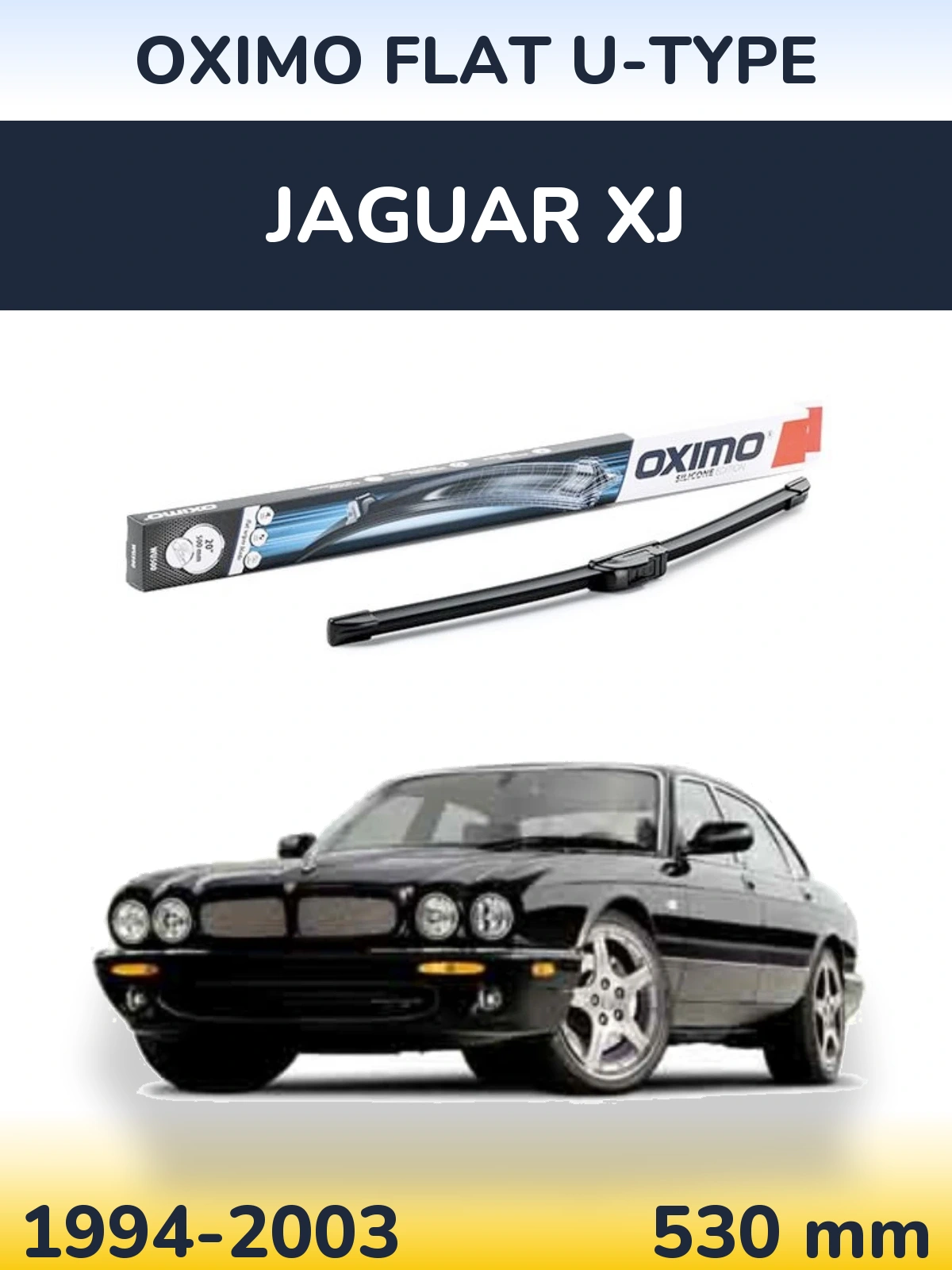 Ștergătoare Oximo Flat U-type pentru Jaguar XJ