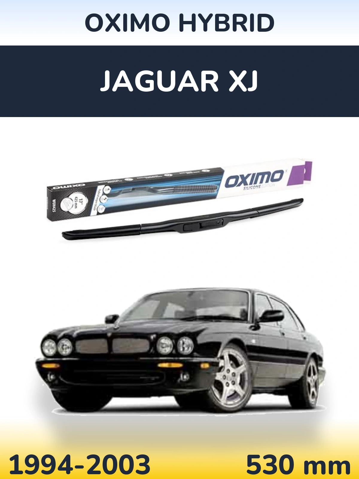 Ștergătoare Oximo Hybrid pentru Jaguar XJ