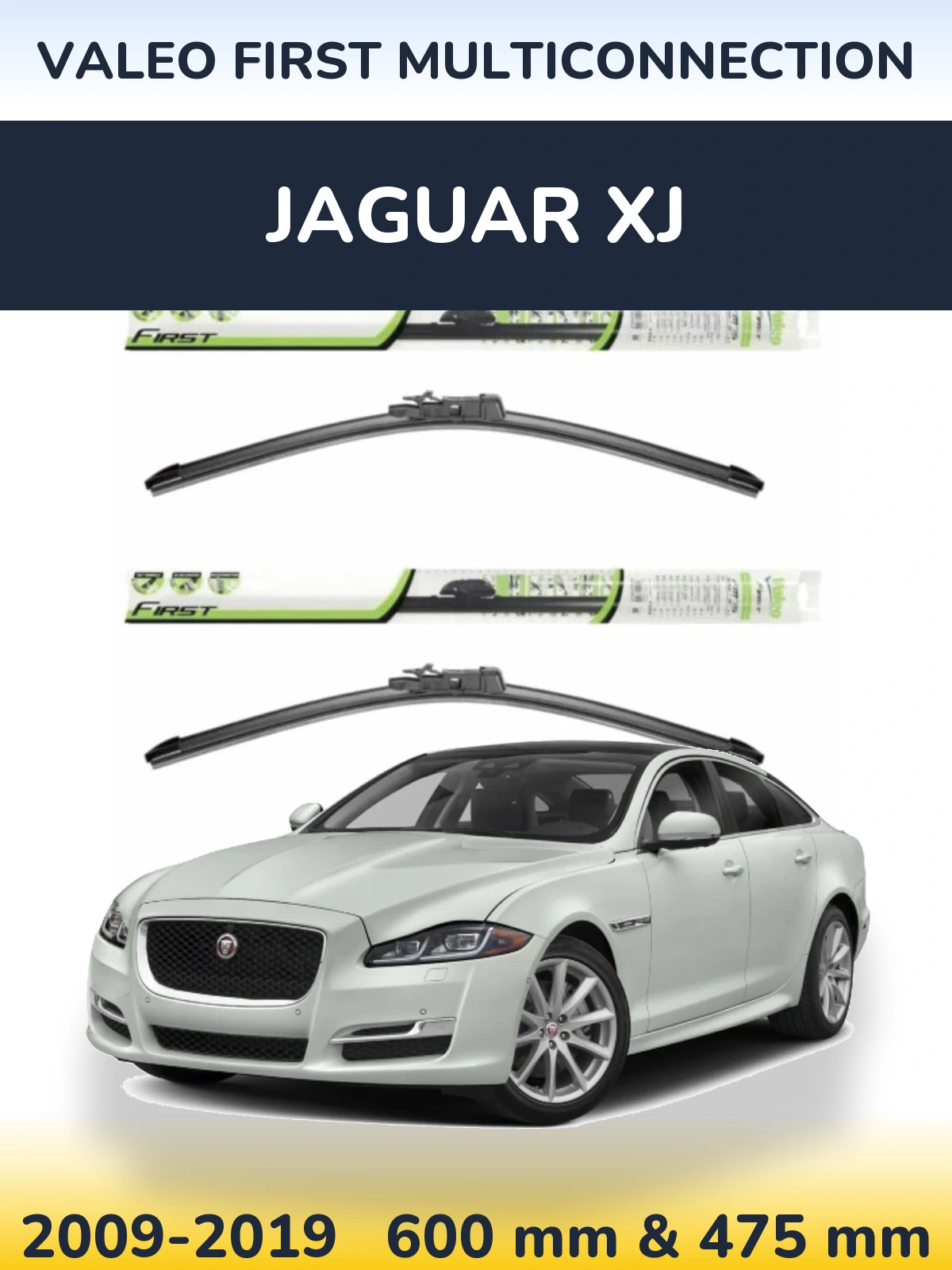 Ștergătoare Valeo First MultiConnection pentru Jaguar XJ