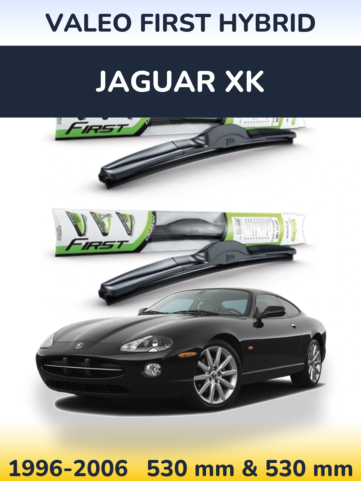 Ștergătoare Valeo First Hybrid pentru Jaguar XK