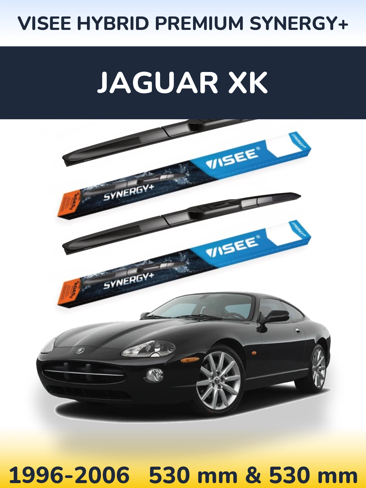 Ștergătoare VISEE HYBRID PREMIUM SYNERGY+ pentru Jaguar XK