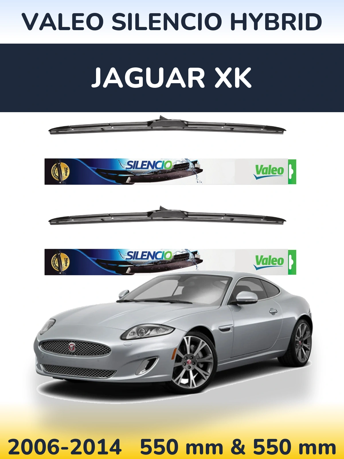 Ștergătoare Valeo Silencio Hybrid pentru Jaguar XK