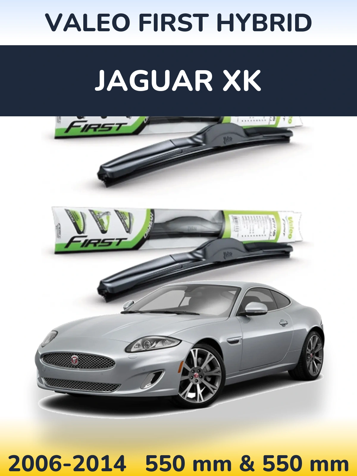 Ștergătoare Valeo First Hybrid pentru Jaguar XK