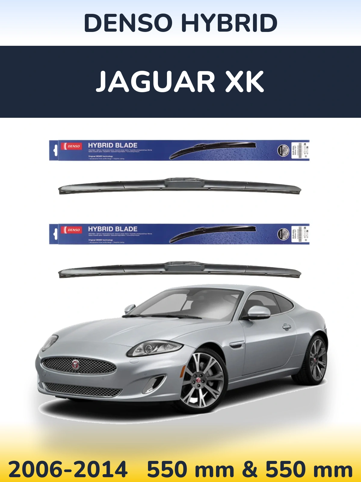 Ștergătoare Denso Hybrid pentru Jaguar XK