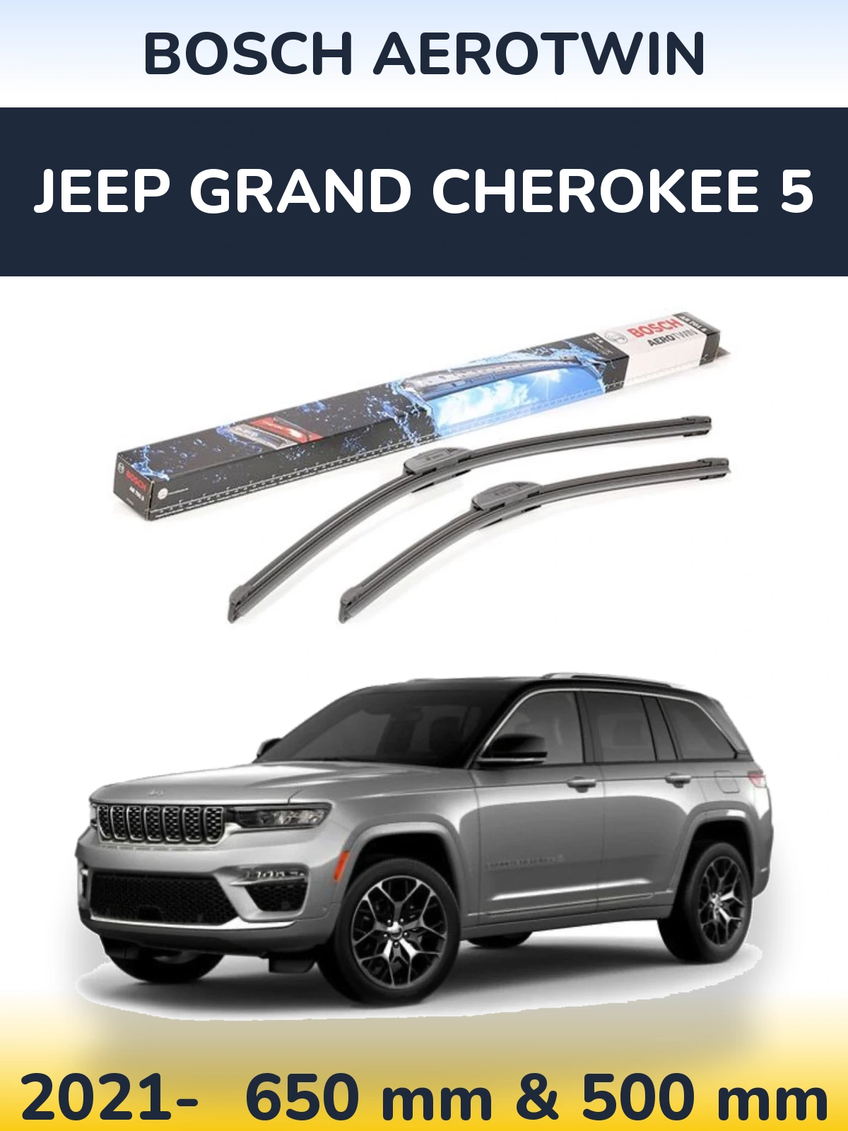 Ștergătoare BOSCH AeroTwin pentru Jeep Grand Cherokee 5