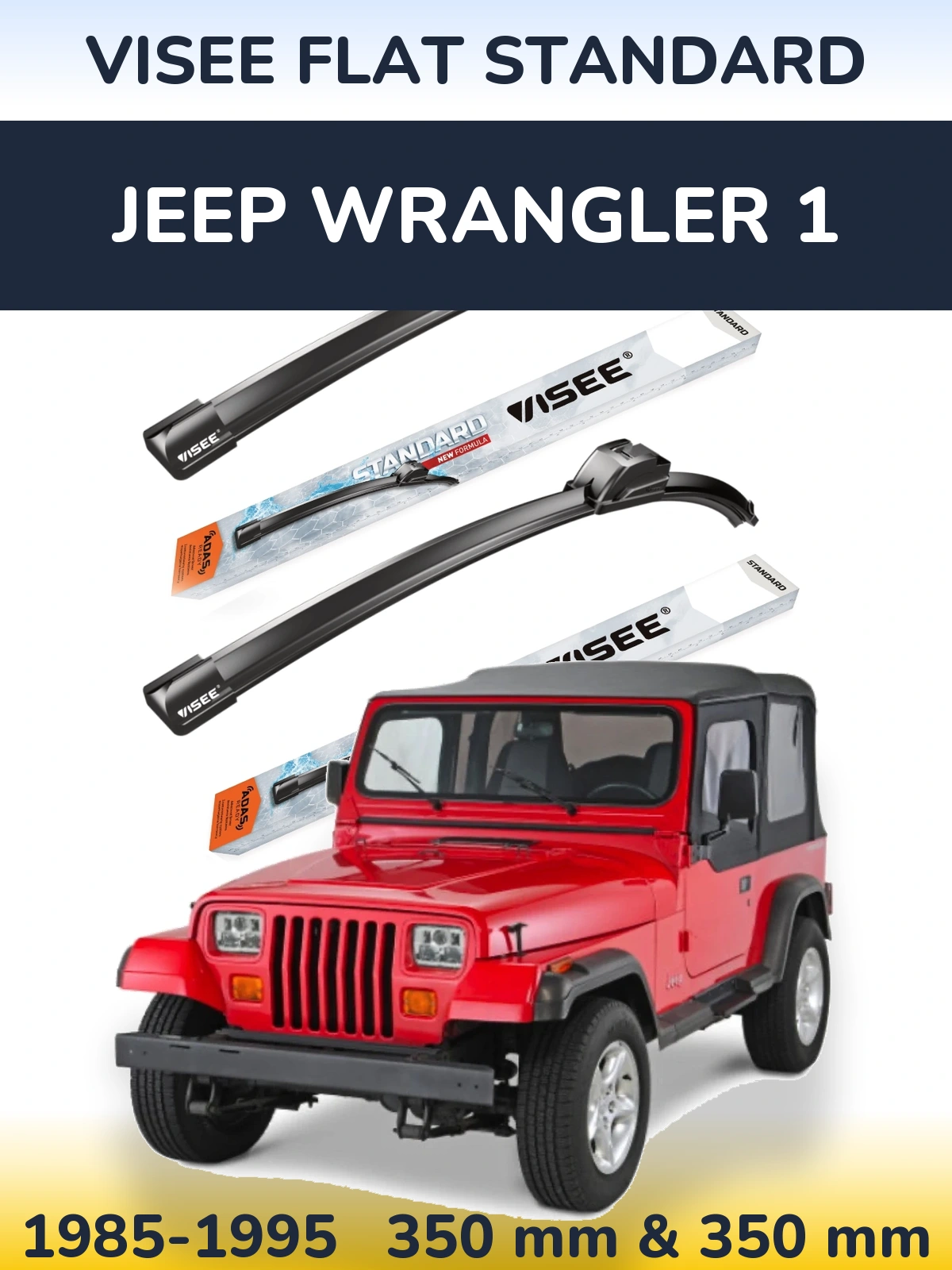 Ștergătoare VISEE FLAT STANDARD pentru Jeep Wrangler 1