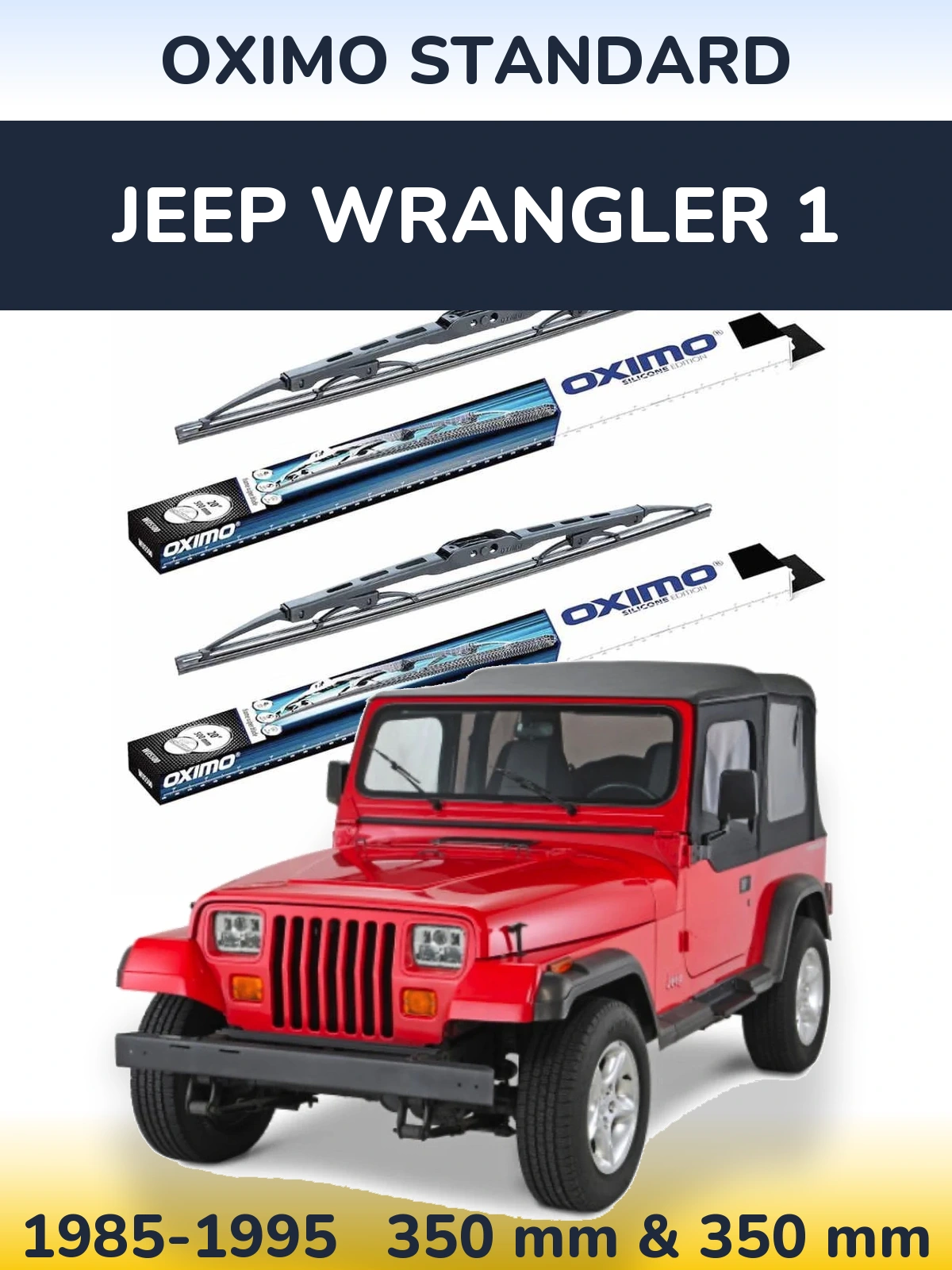 Ștergătoare Oximo Standard pentru Jeep Wrangler 1