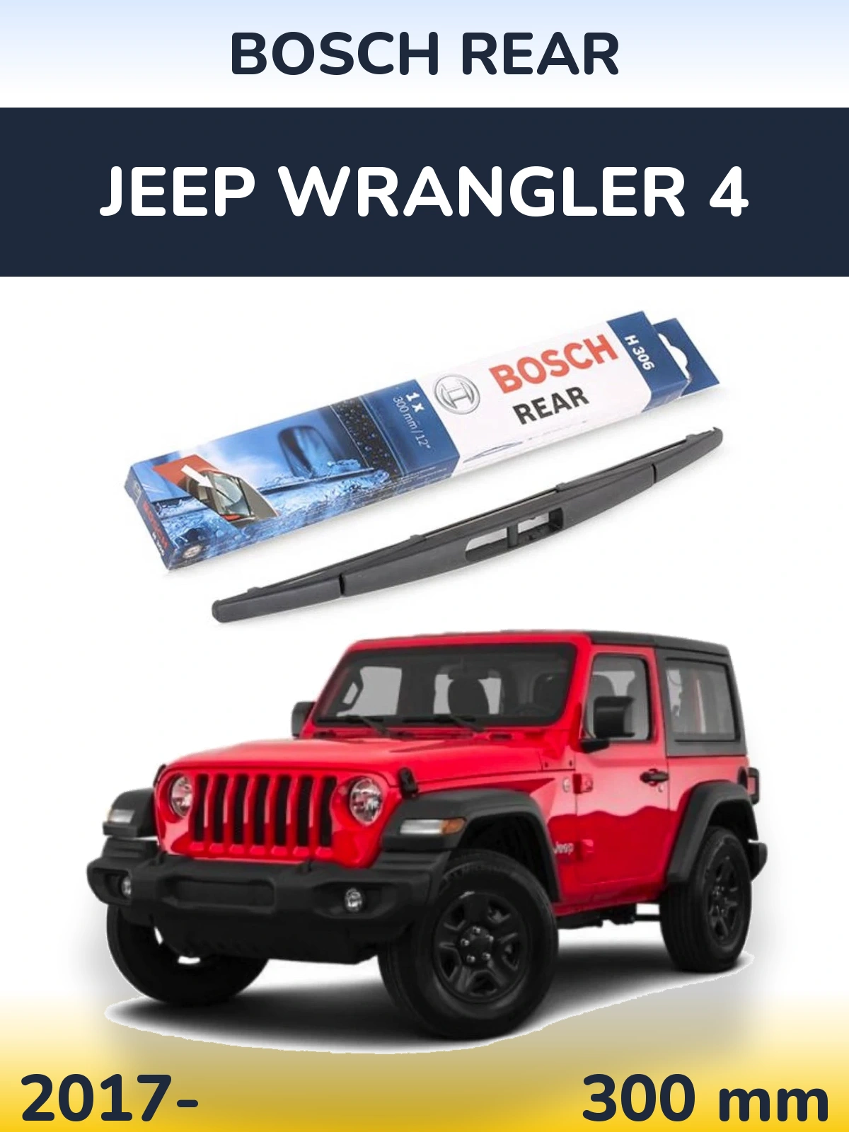 Ștergătoare BOSCH Rear pentru Jeep Wrangler 4
