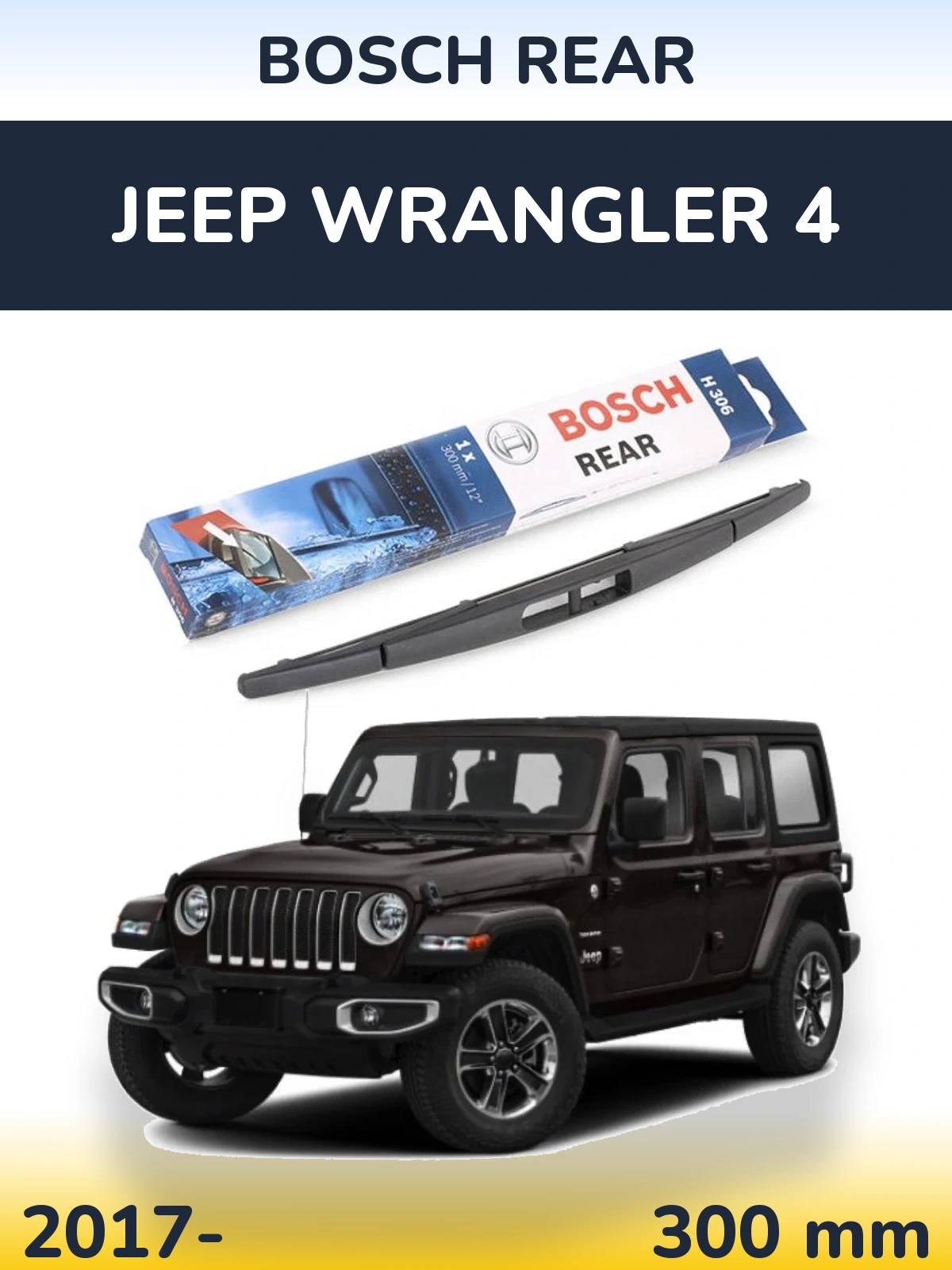Ștergătoare BOSCH Rear pentru Jeep Wrangler 4