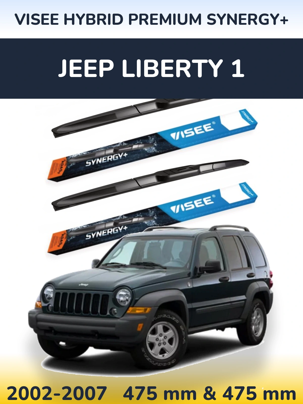 Ștergătoare VISEE HYBRID PREMIUM SYNERGY+ pentru Jeep Liberty 1