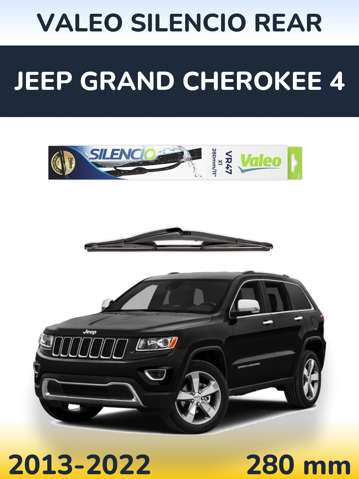 Ștergătoare Valeo Silencio Rear pentru Jeep Grand Cherokee 4