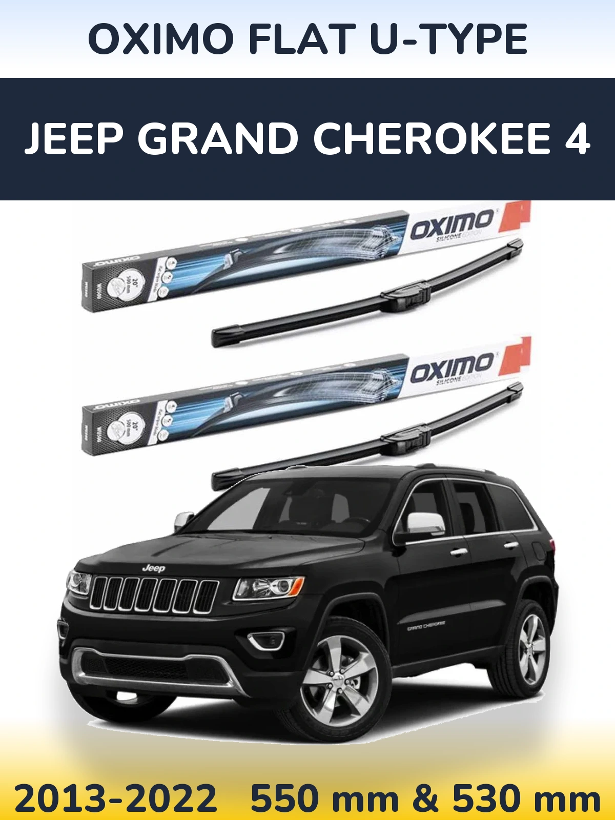 Ștergătoare Oximo Flat U-type pentru Jeep Grand Cherokee 4
