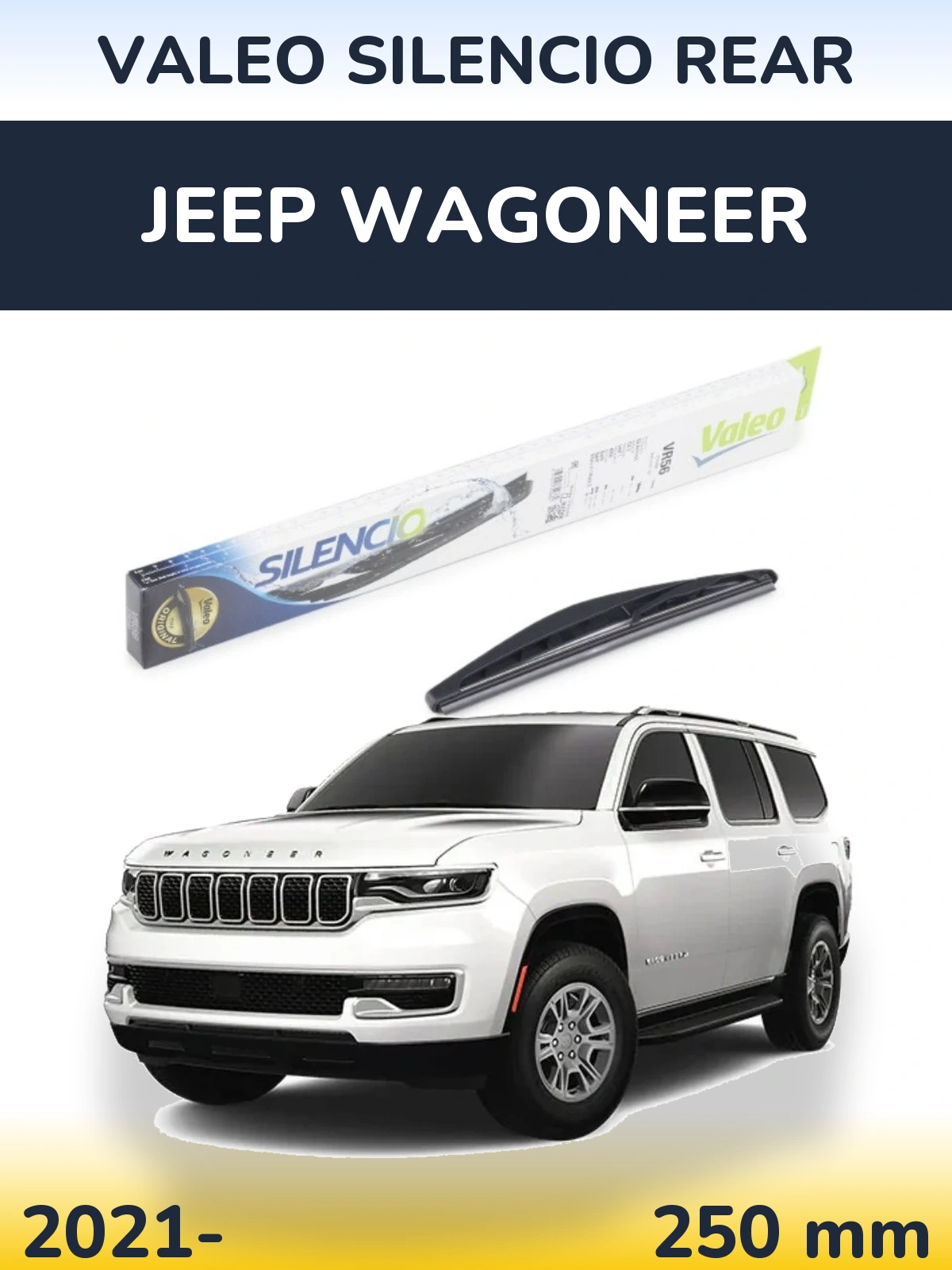Ștergătoare Valeo Silencio Rear pentru Jeep Wagoneer
