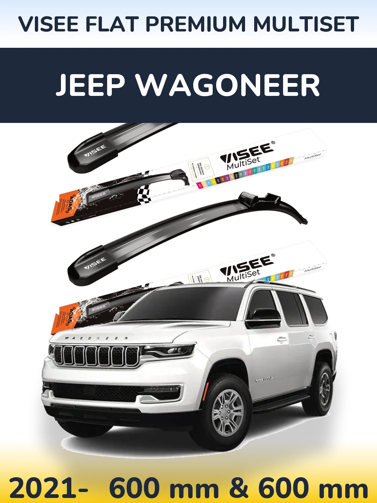 Ștergătoare VISEE FLAT PREMIUM MultiSet pentru Jeep Wagoneer