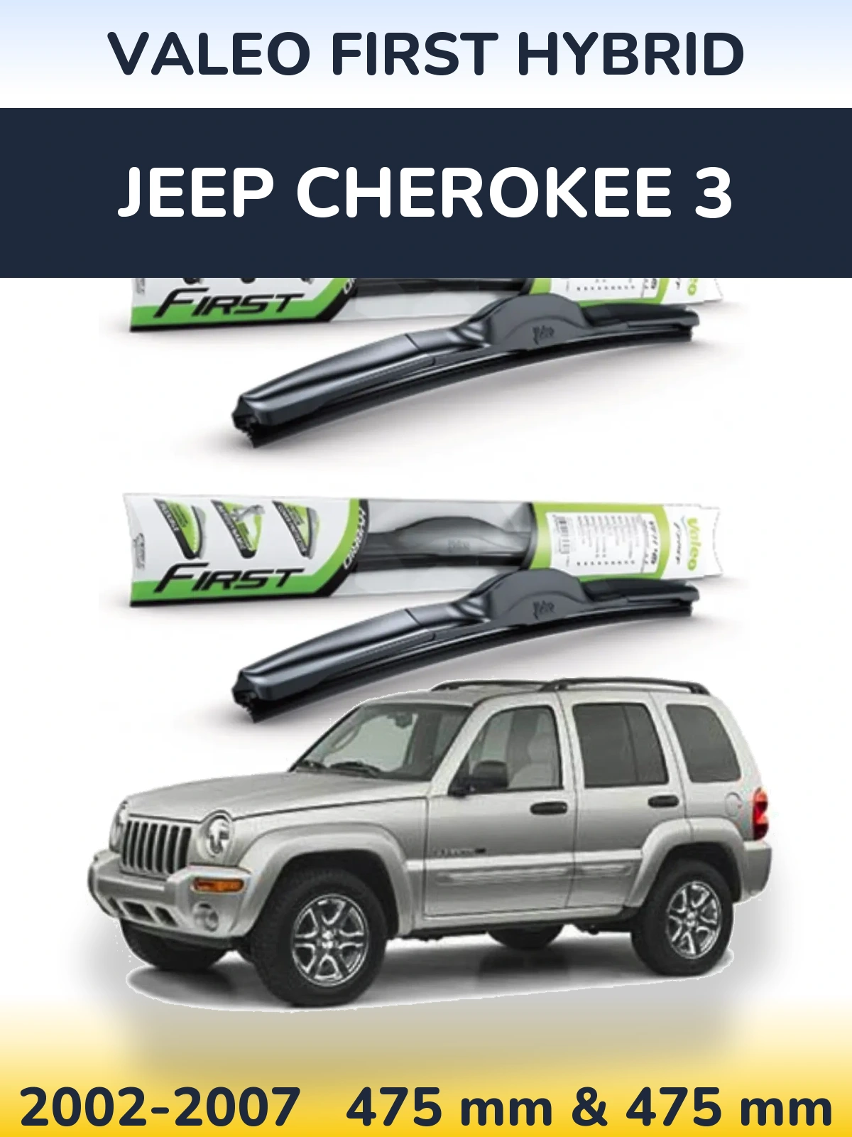 Ștergătoare Valeo First Hybrid pentru Jeep Cherokee 3