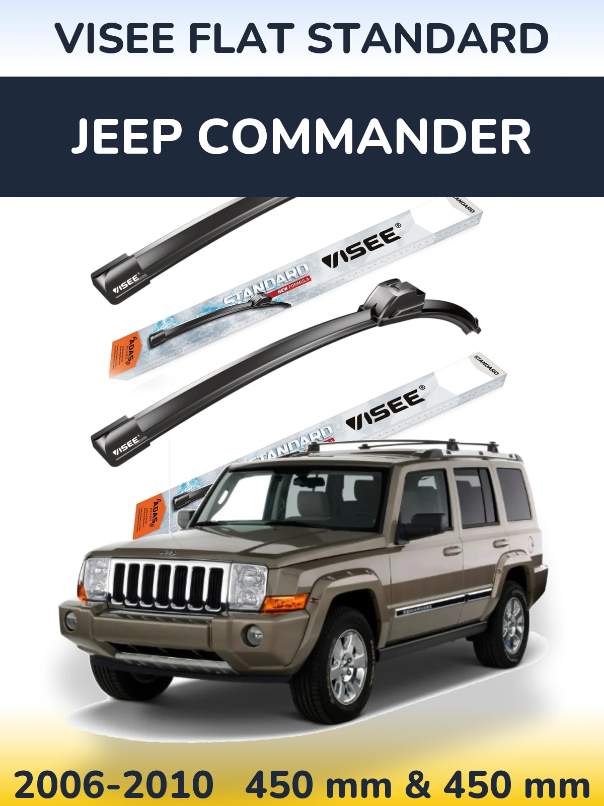 Ștergătoare VISEE FLAT STANDARD pentru Jeep Commander