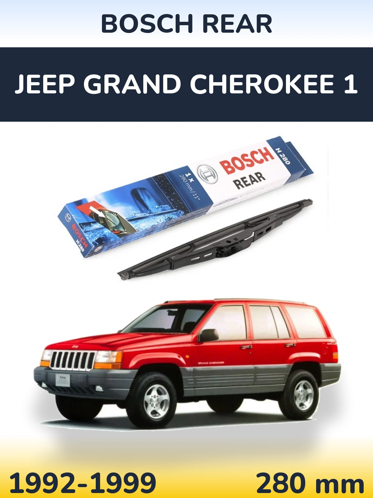 Ștergătoare BOSCH Rear pentru Jeep Grand Cherokee 1