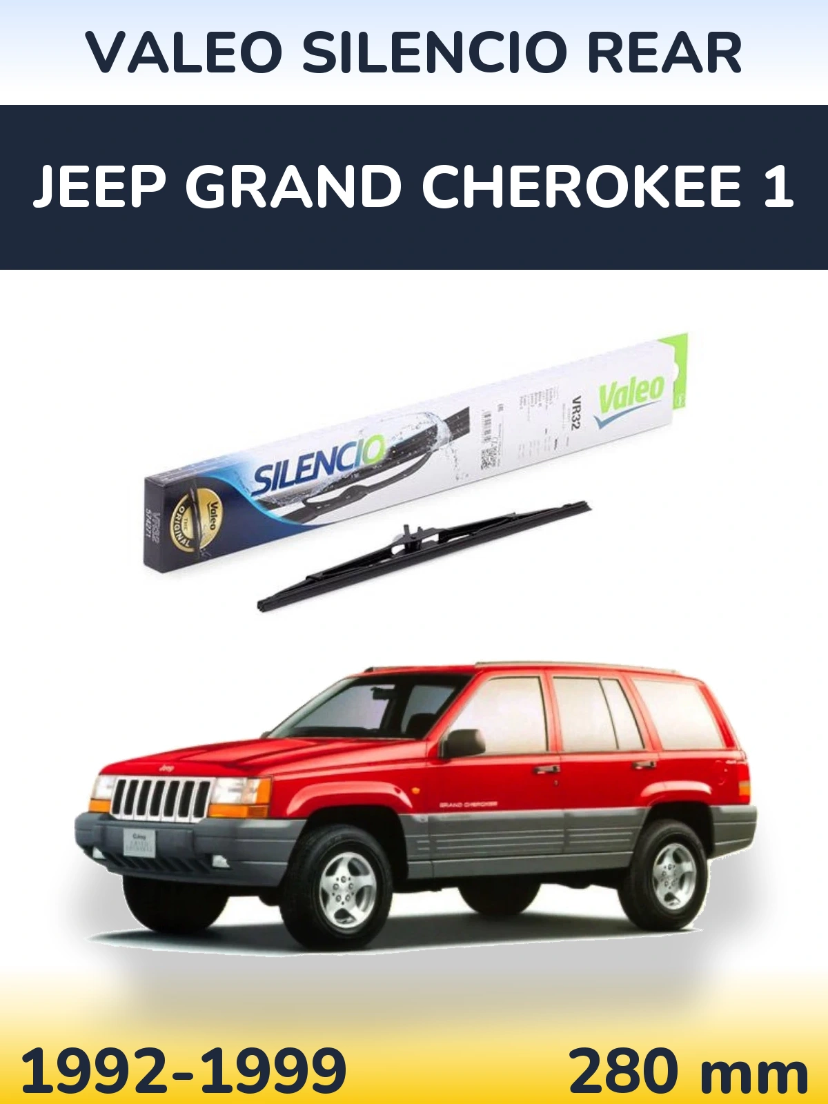 Ștergătoare Valeo Silencio Rear pentru Jeep Grand Cherokee 1