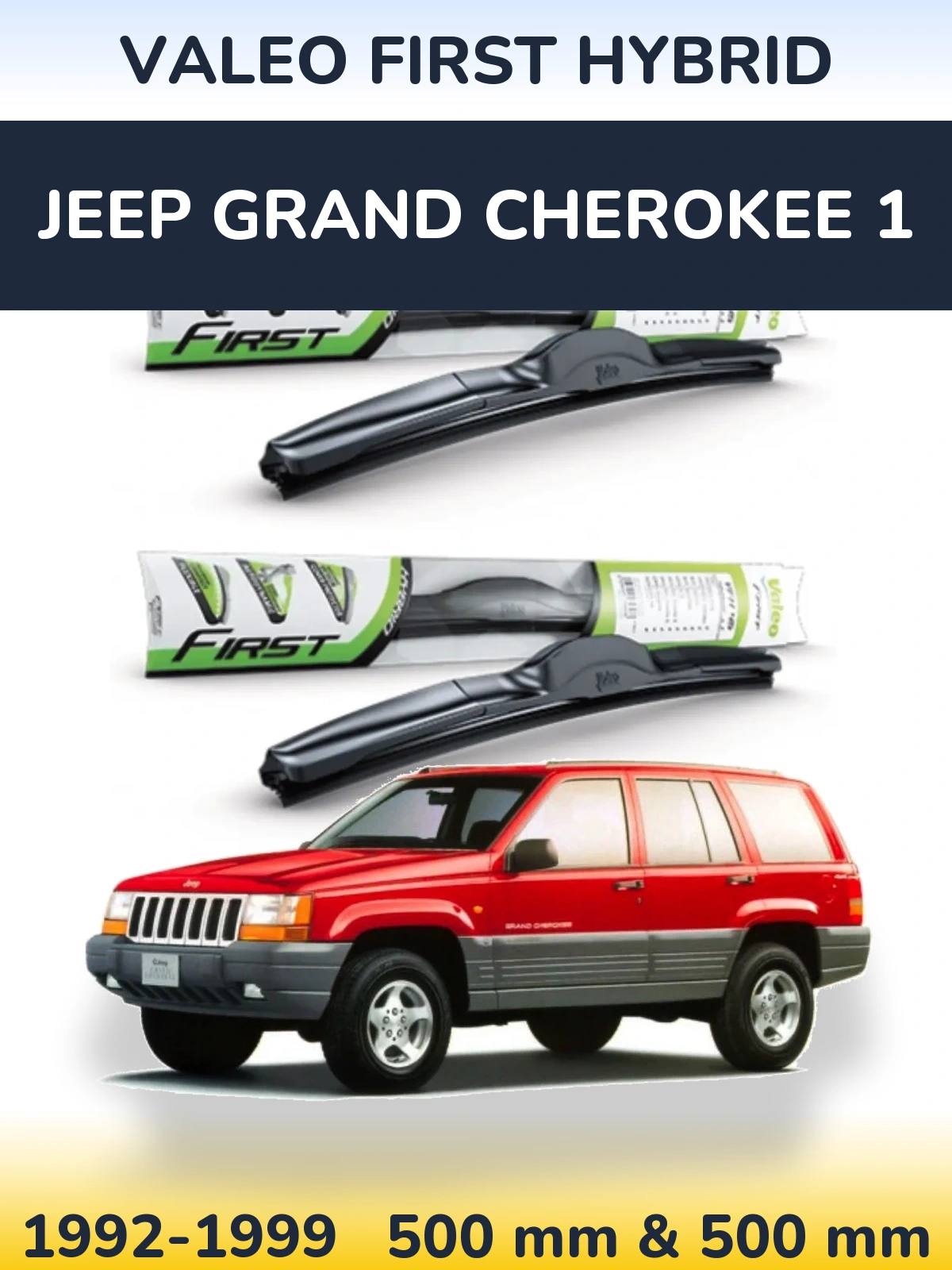 Ștergătoare Valeo First Hybrid pentru Jeep Grand Cherokee 1