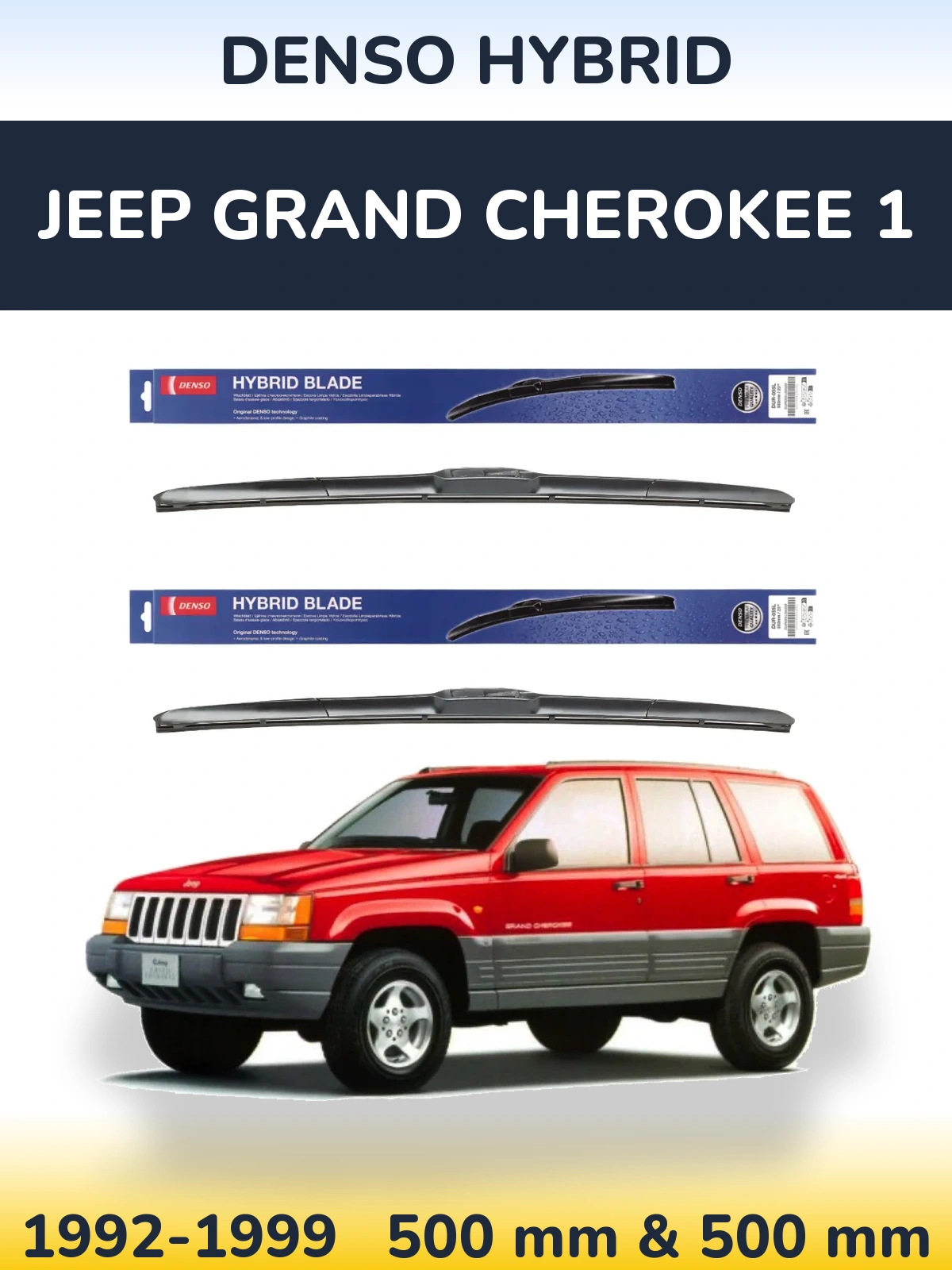 Ștergătoare Denso Hybrid pentru Jeep Grand Cherokee 1