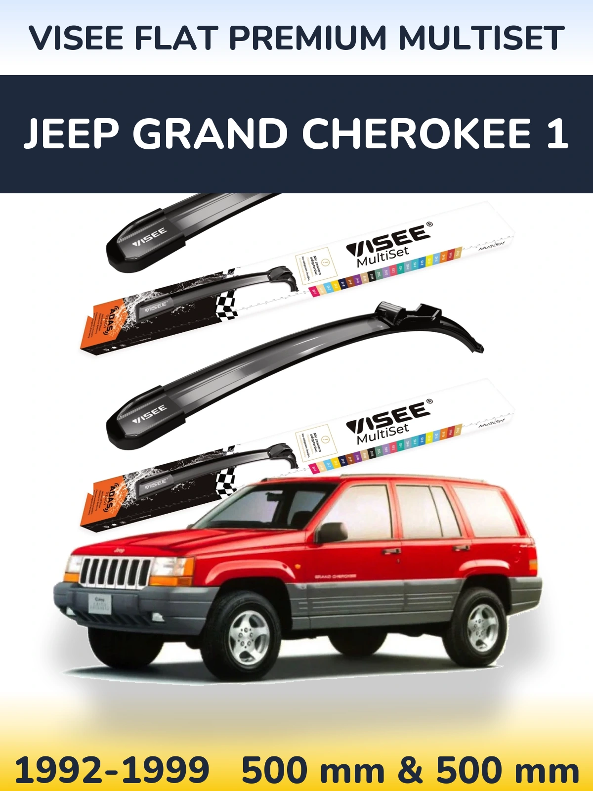 Ștergătoare VISEE FLAT PREMIUM MultiSet pentru Jeep Grand Cherokee 1