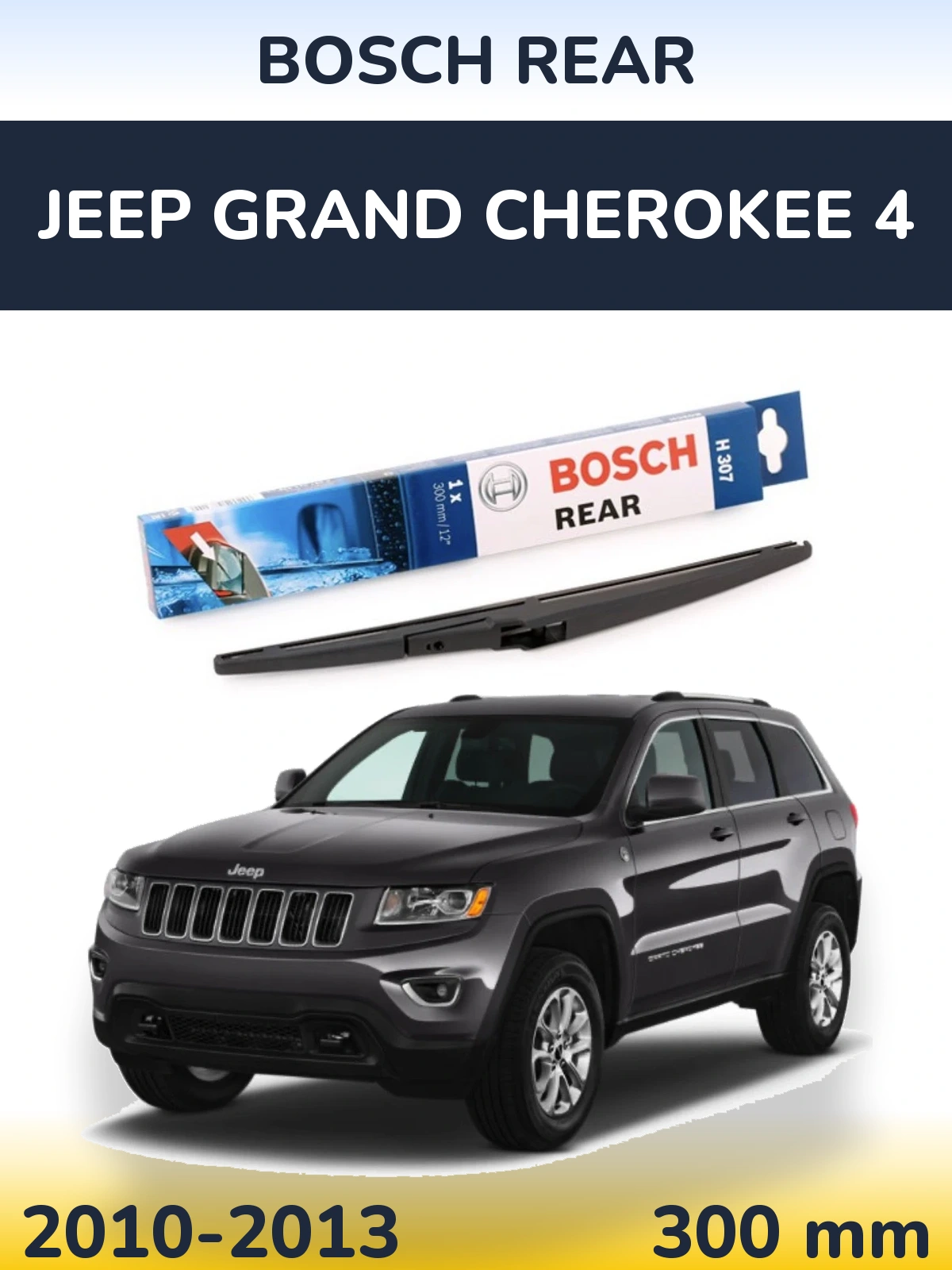 Ștergătoare BOSCH Rear pentru Jeep Grand Cherokee 4