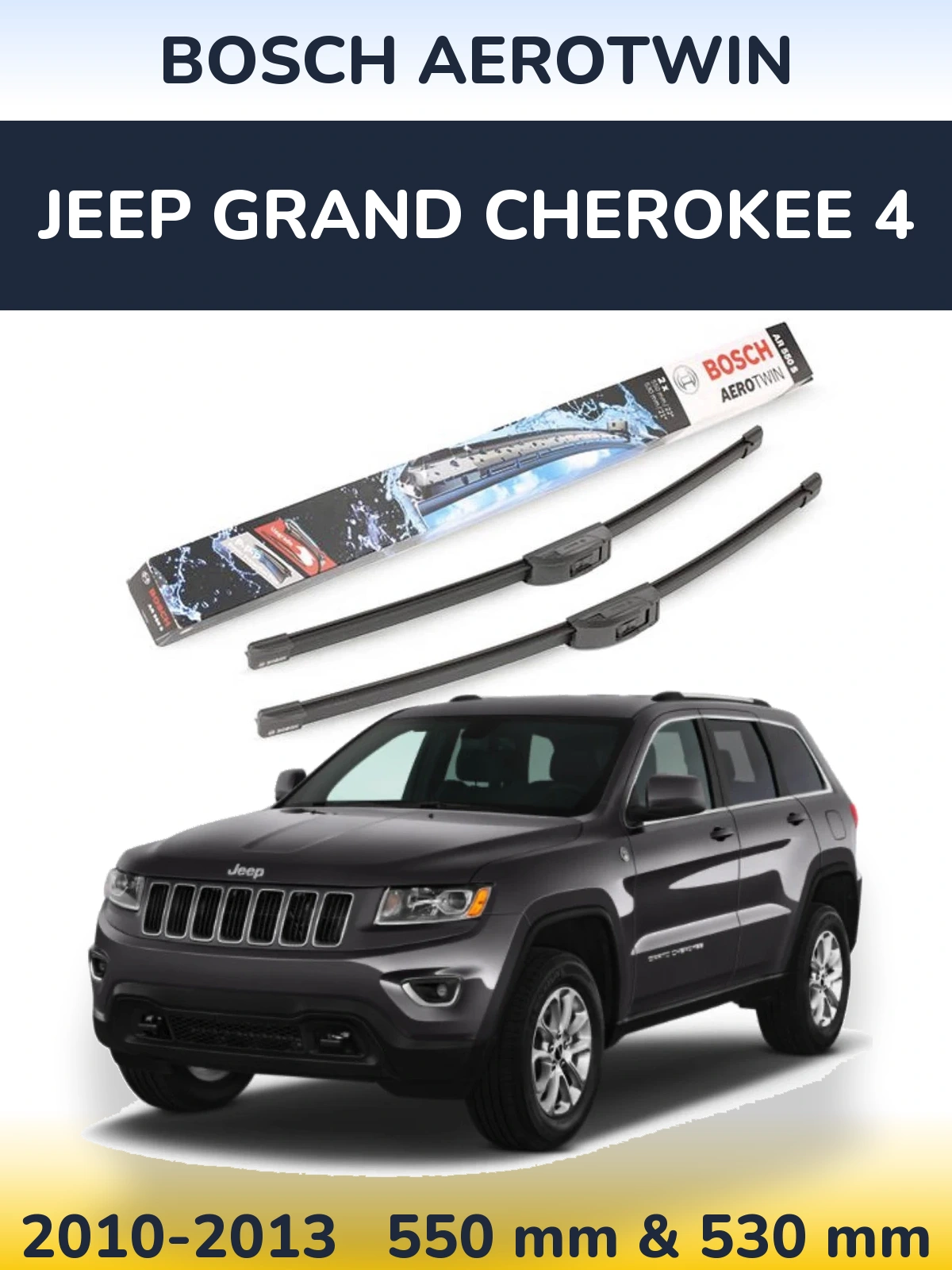 Ștergătoare BOSCH AeroTwin pentru Jeep Grand Cherokee 4