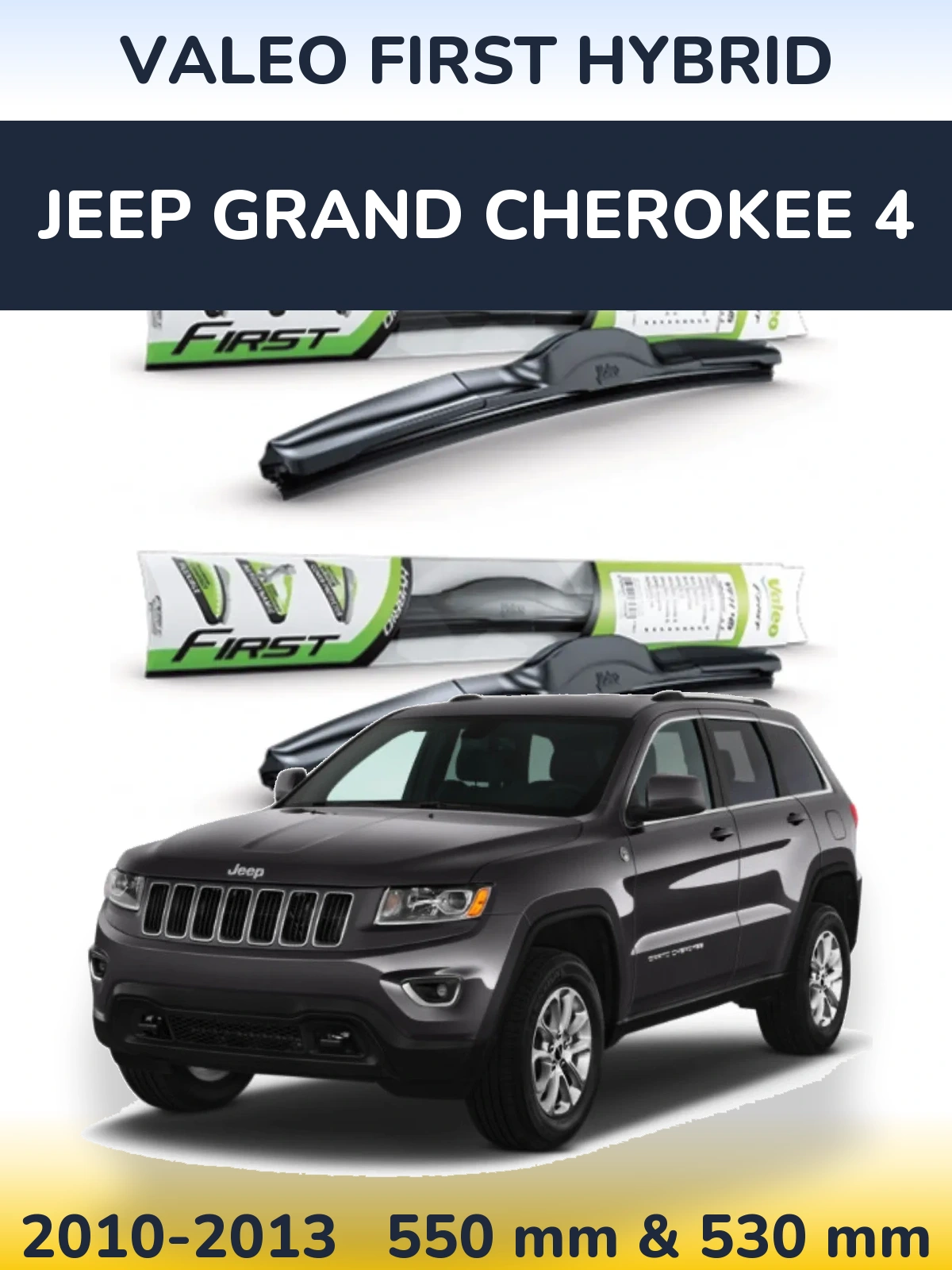 Ștergătoare Valeo First Hybrid pentru Jeep Grand Cherokee 4