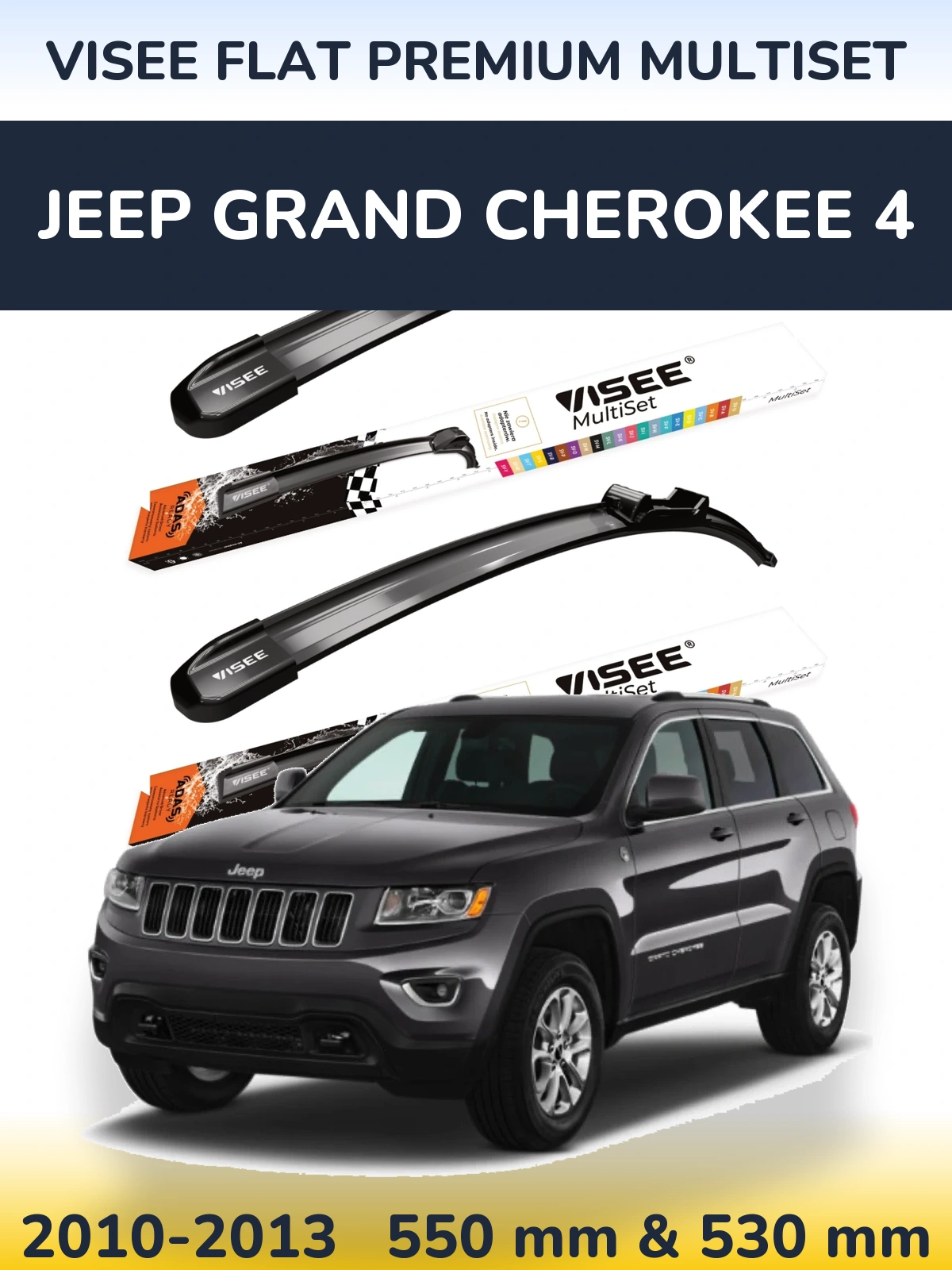 Ștergătoare VISEE FLAT PREMIUM MultiSet pentru Jeep Grand Cherokee 4