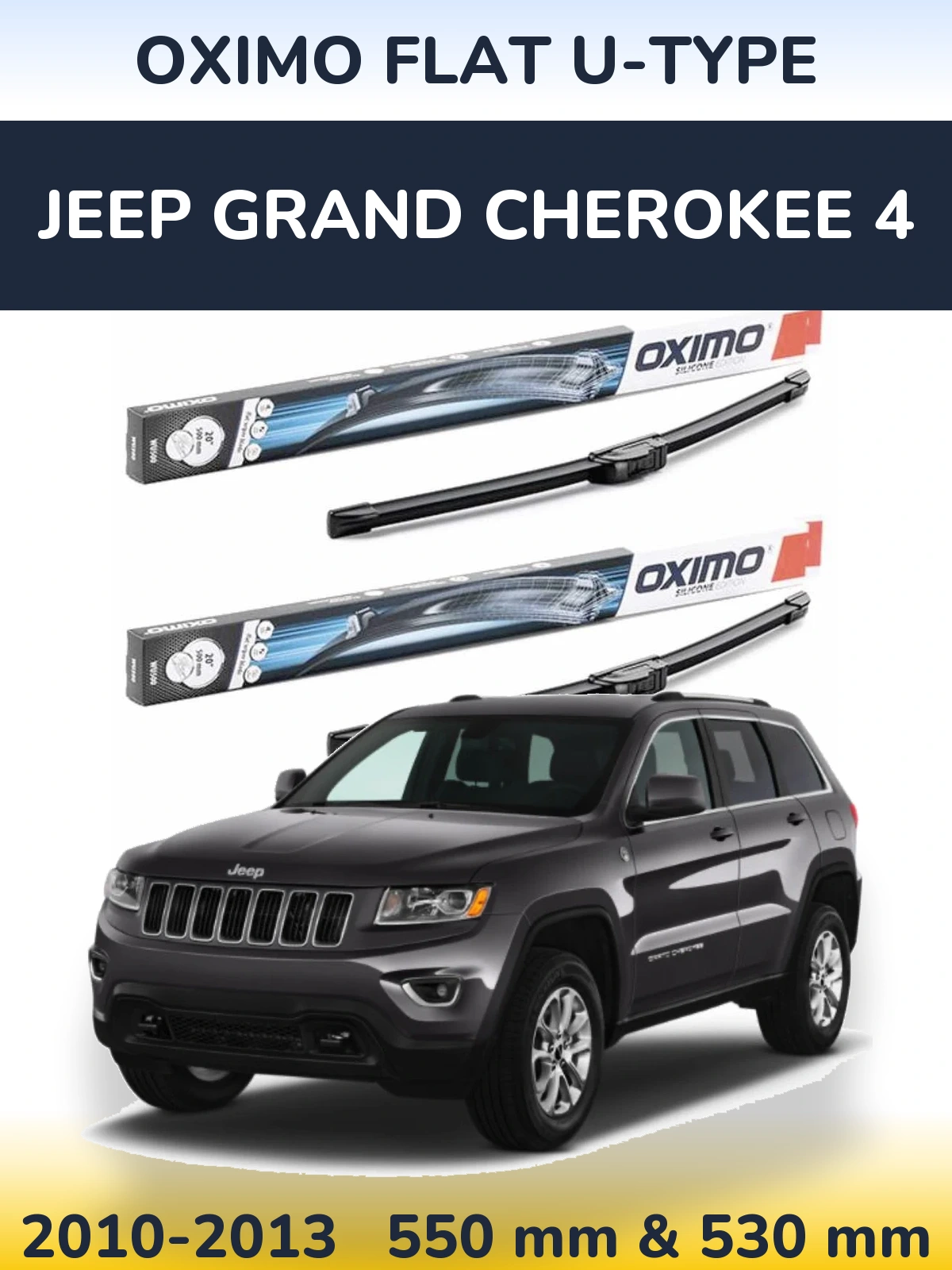 Ștergătoare Oximo Flat U-type pentru Jeep Grand Cherokee 4