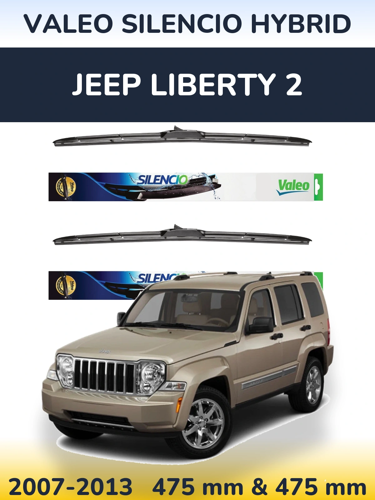 Ștergătoare Valeo Silencio Hybrid pentru Jeep Liberty 2