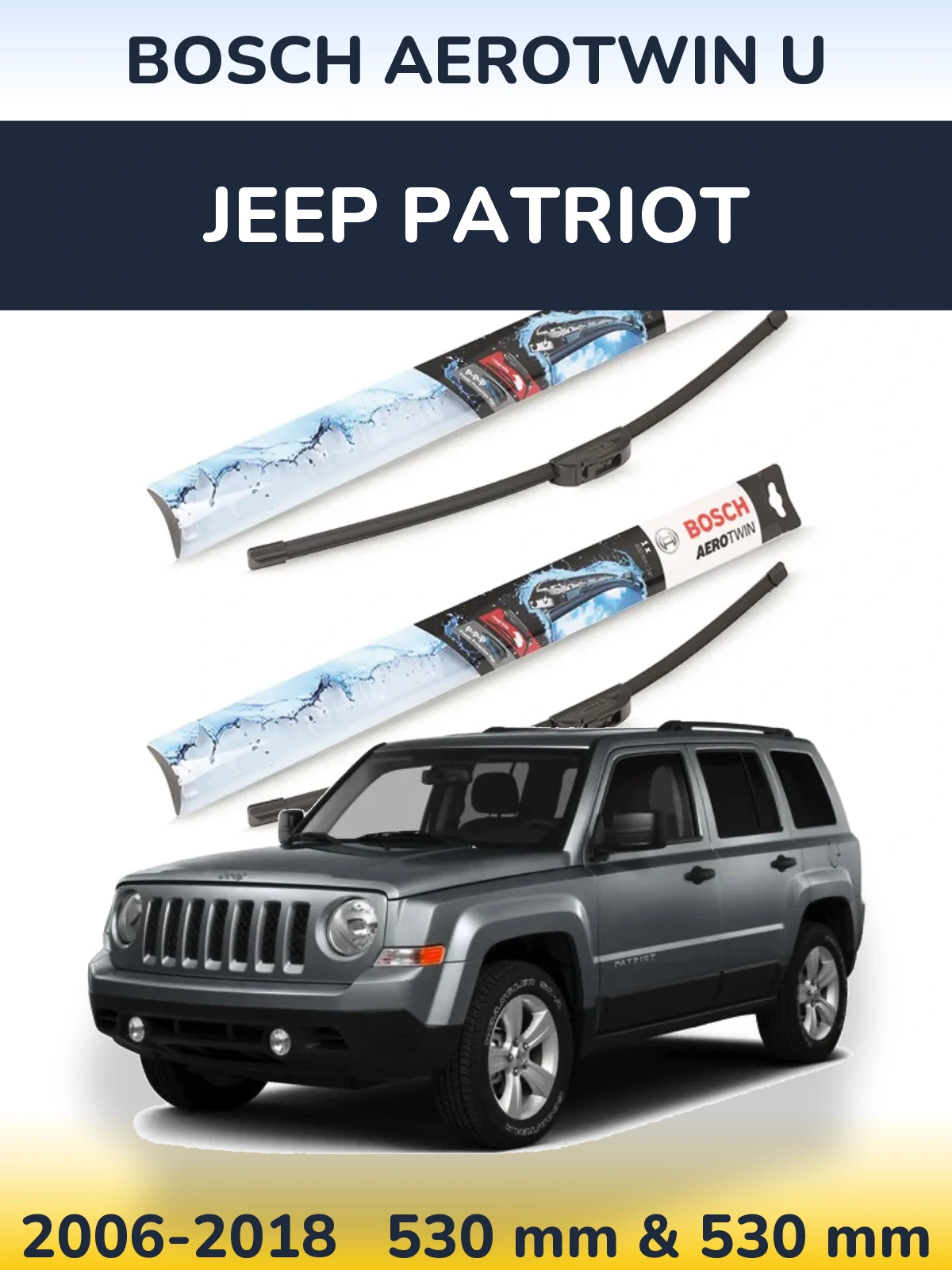 Ștergătoare BOSCH AeroTwin U pentru Jeep Patriot