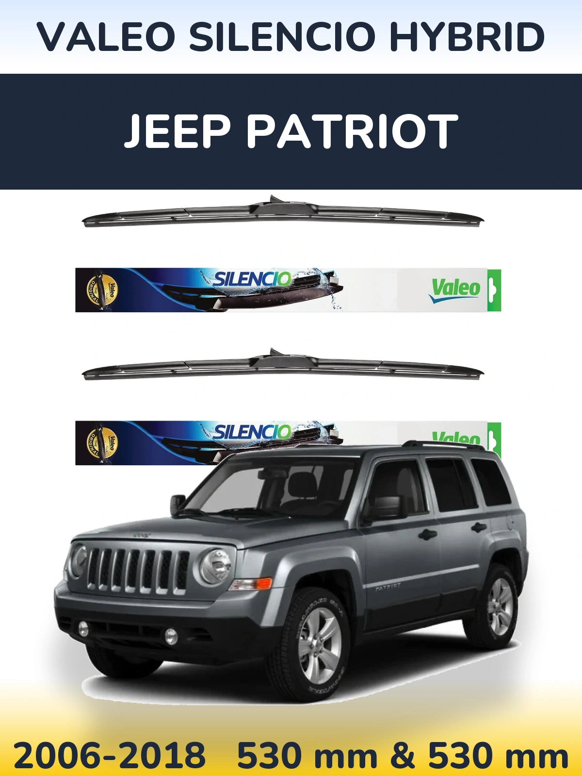 Ștergătoare Valeo Silencio Hybrid pentru Jeep Patriot