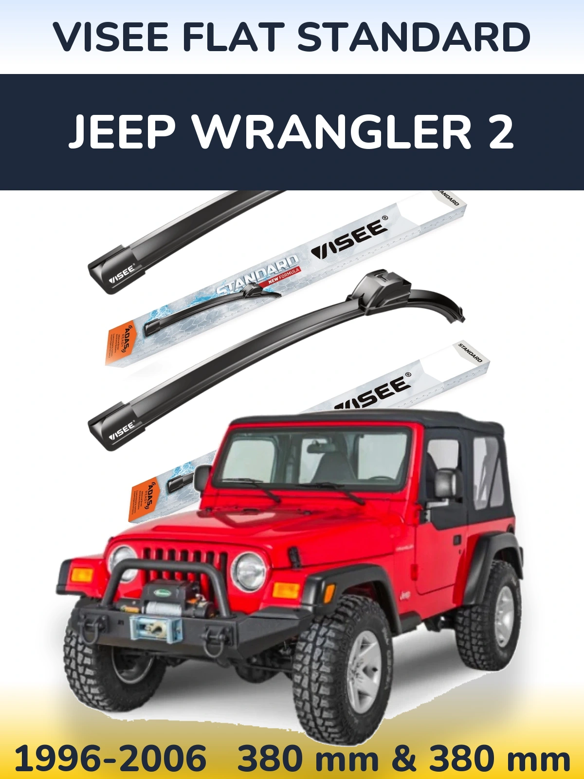 Ștergătoare VISEE FLAT STANDARD pentru Jeep Wrangler 2