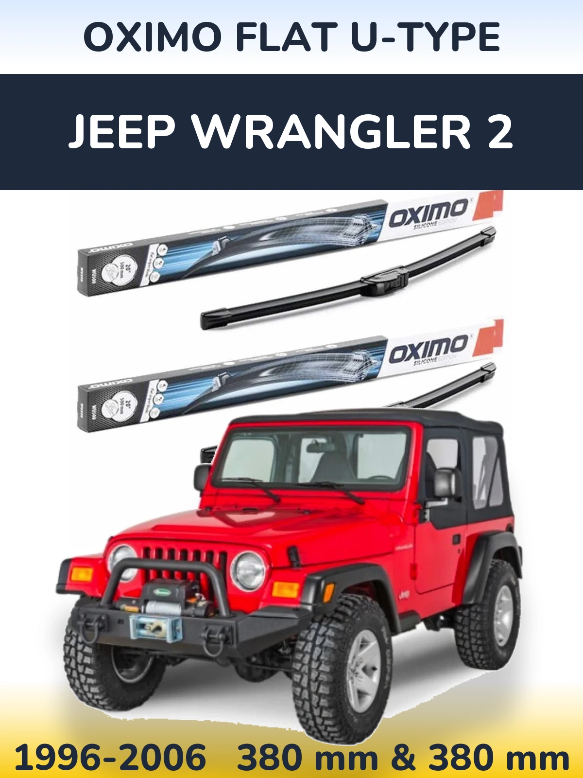 Ștergătoare Oximo Flat U-type pentru Jeep Wrangler 2