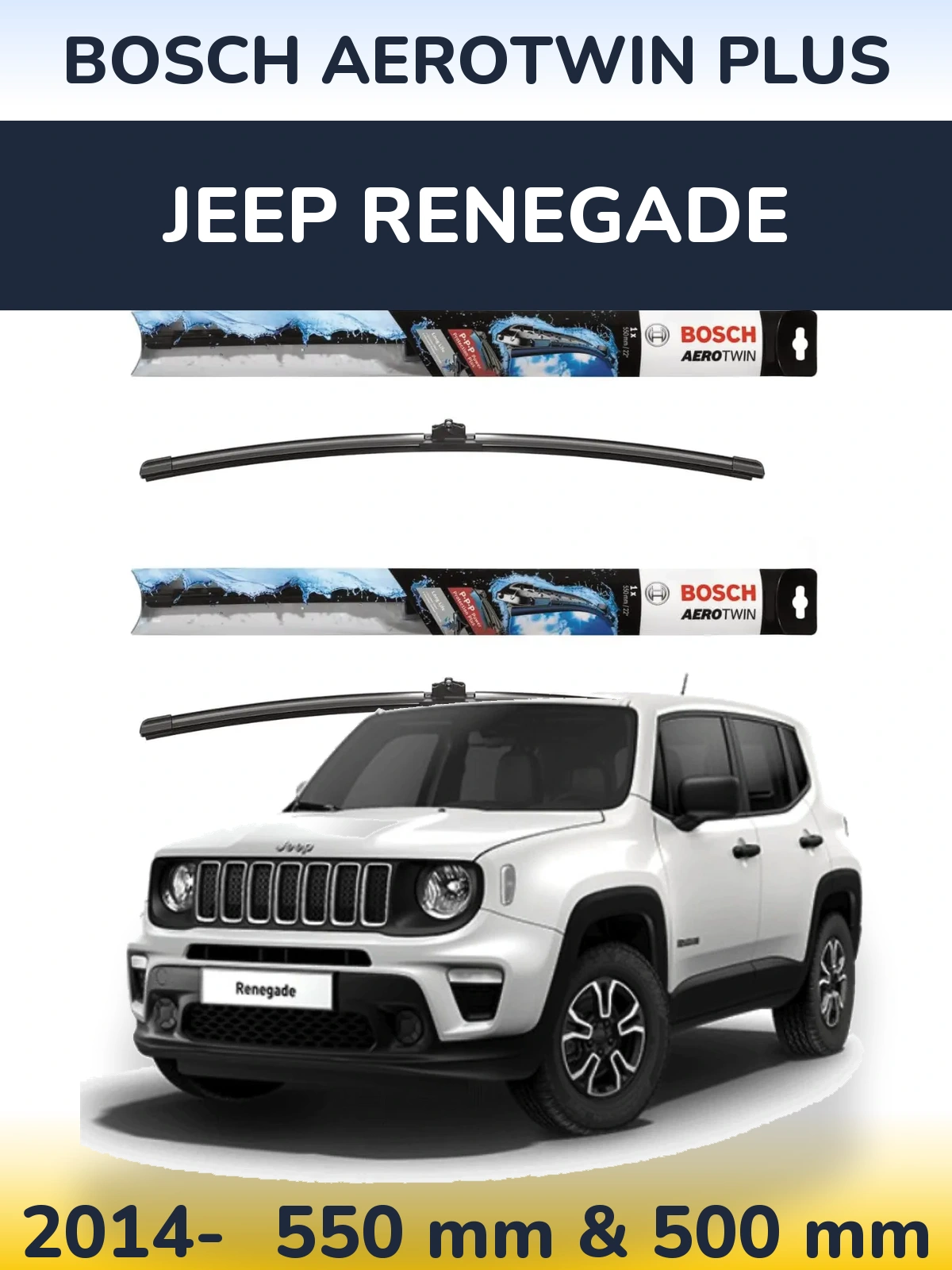 Ștergătoare BOSCH AeroTwin Plus pentru Jeep Renegade