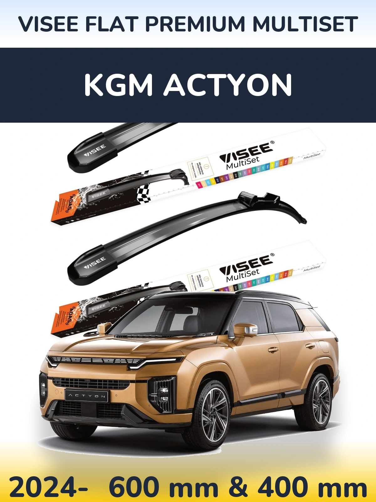 Ștergătoare VISEE FLAT PREMIUM MultiSet pentru KGM Actyon