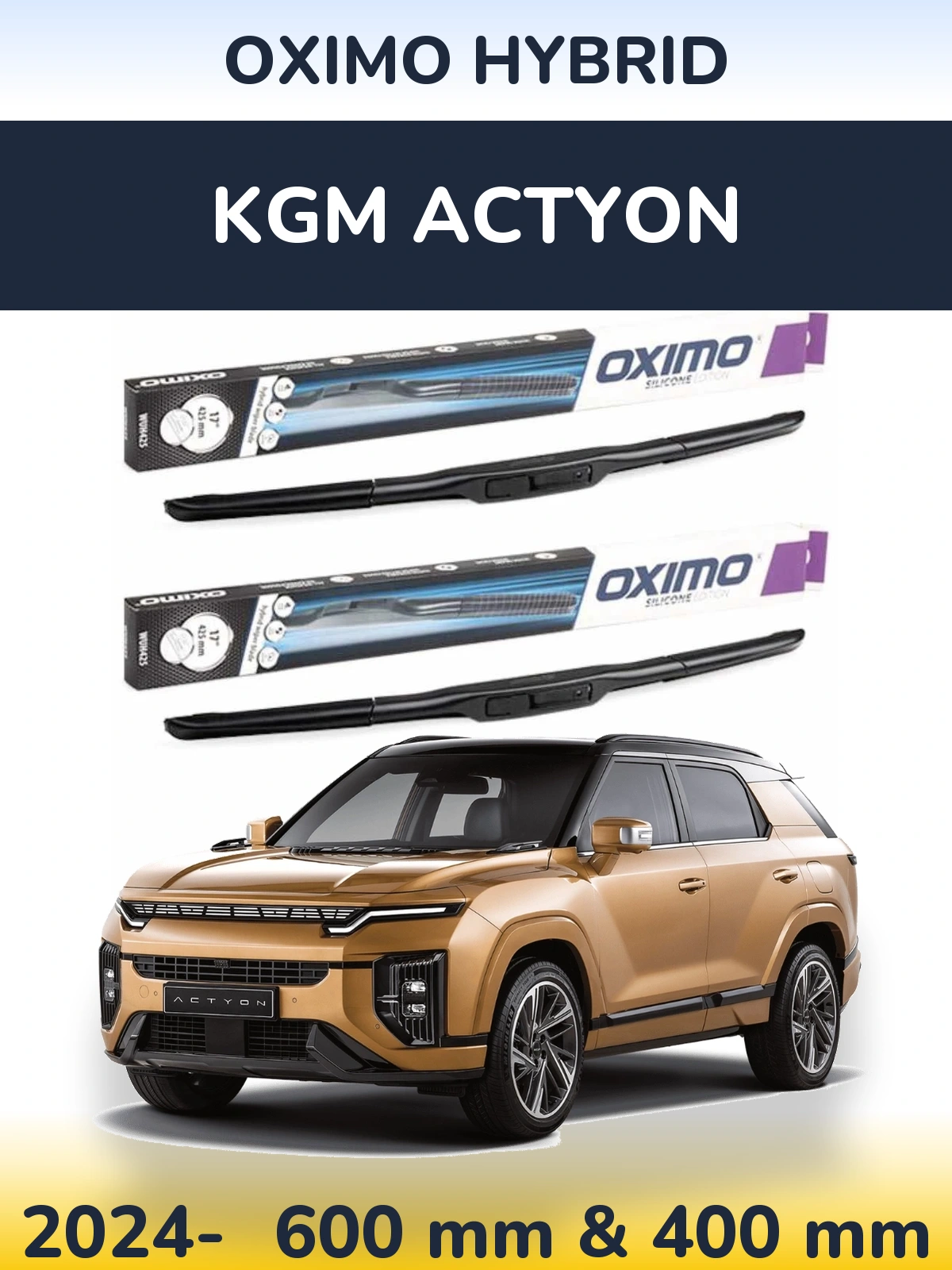 Ștergătoare Oximo Hybrid pentru KGM Actyon