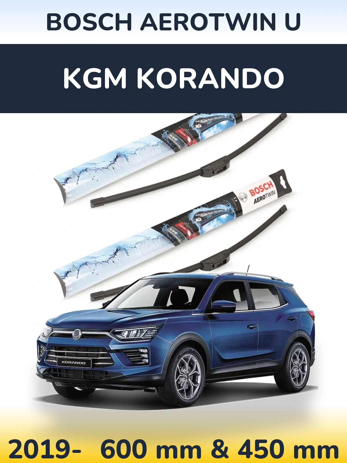 Ștergătoare BOSCH AeroTwin U pentru KGM Korando