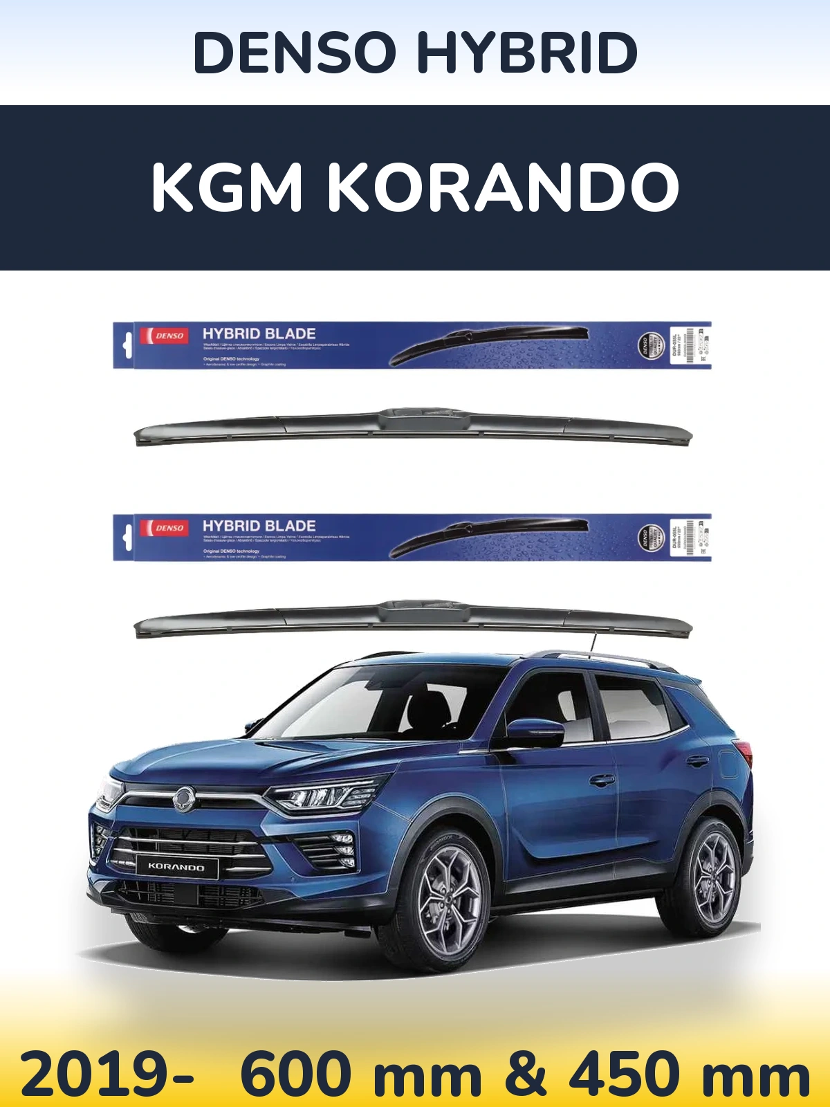 Ștergătoare Denso Hybrid pentru KGM Korando