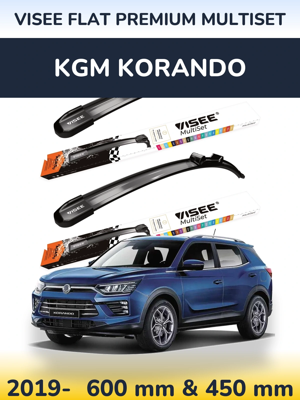 Ștergătoare VISEE FLAT PREMIUM MultiSet pentru KGM Korando
