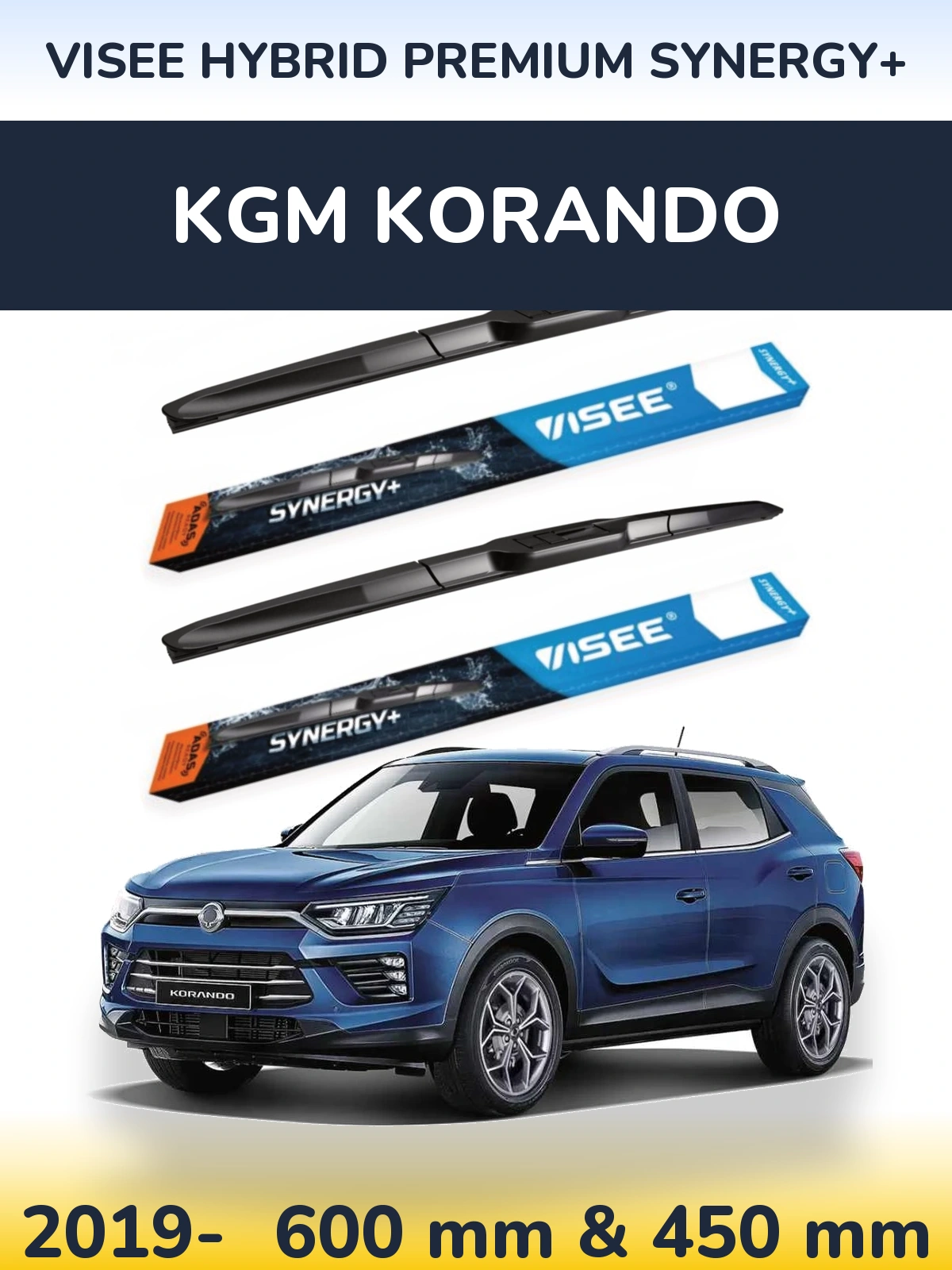 Ștergătoare VISEE HYBRID PREMIUM SYNERGY+ pentru KGM Korando