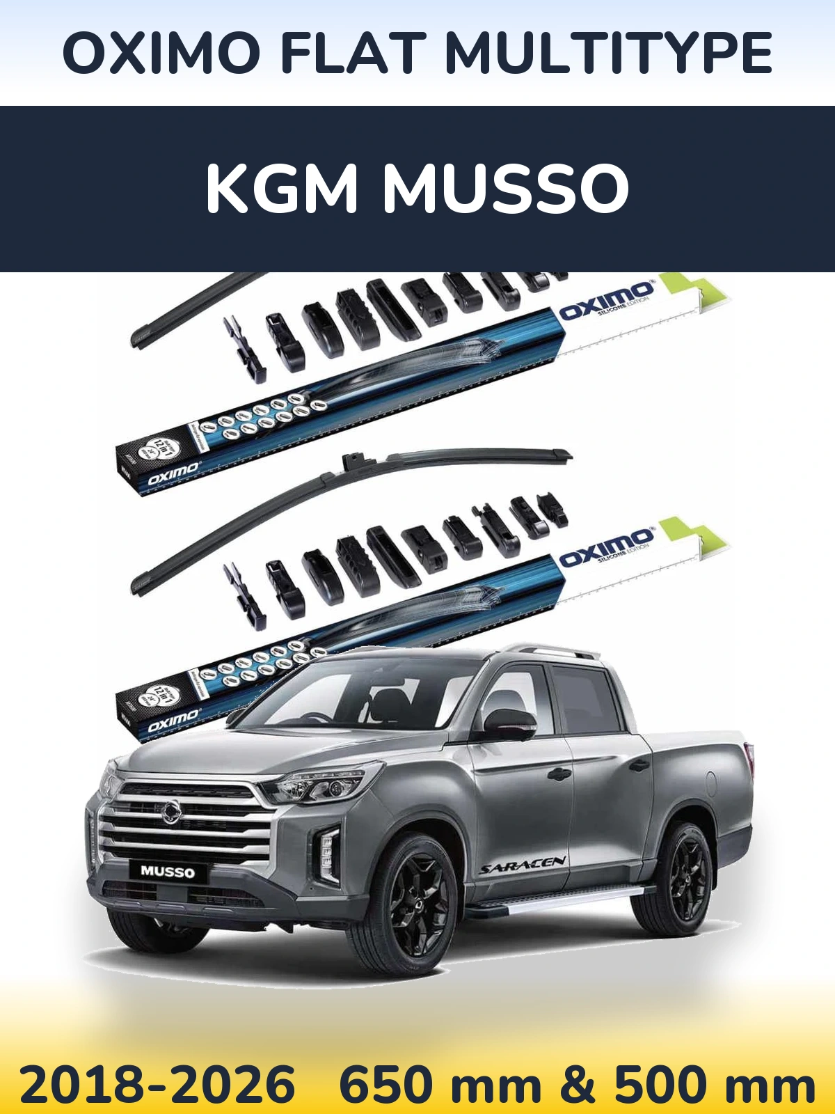 Front wiper blade set Oximo Flat MultiTypee 650 & 500 mm for KGM Musso 2018-2026