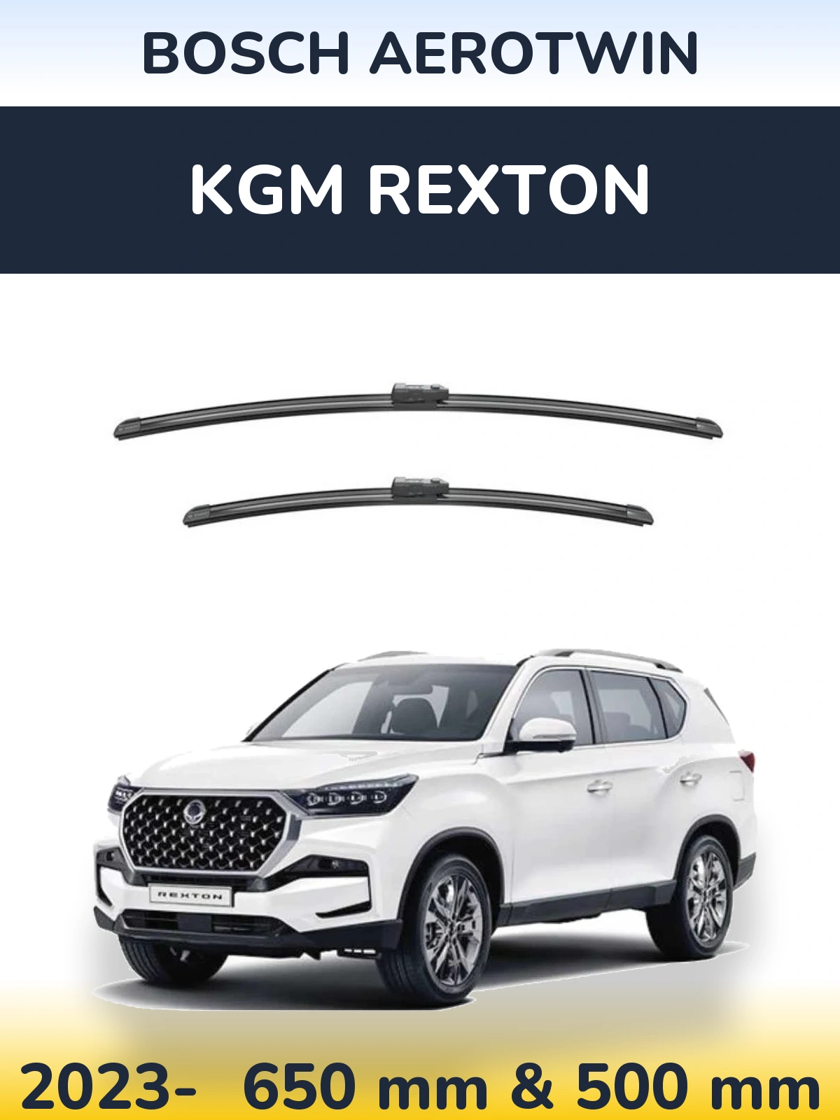 Ștergătoare BOSCH AeroTwin pentru KGM Rexton