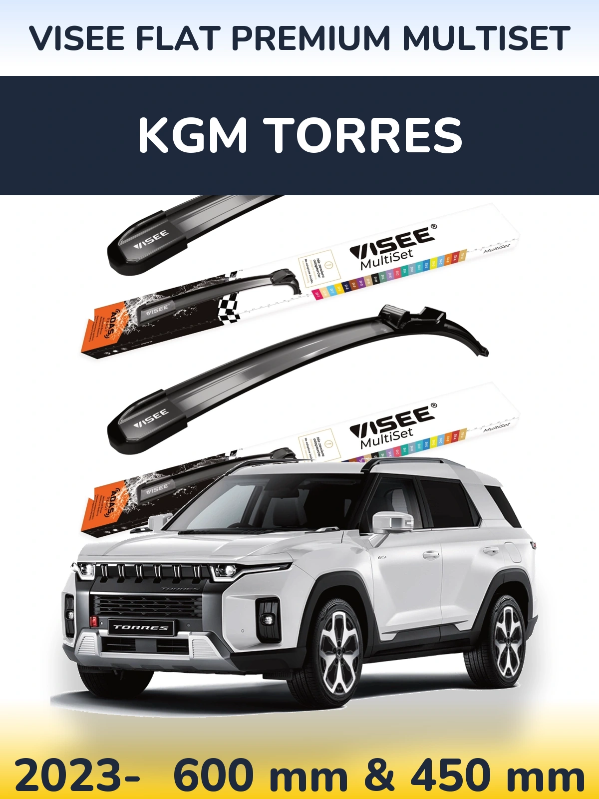 Ștergătoare VISEE FLAT PREMIUM MultiSet pentru KGM Torres